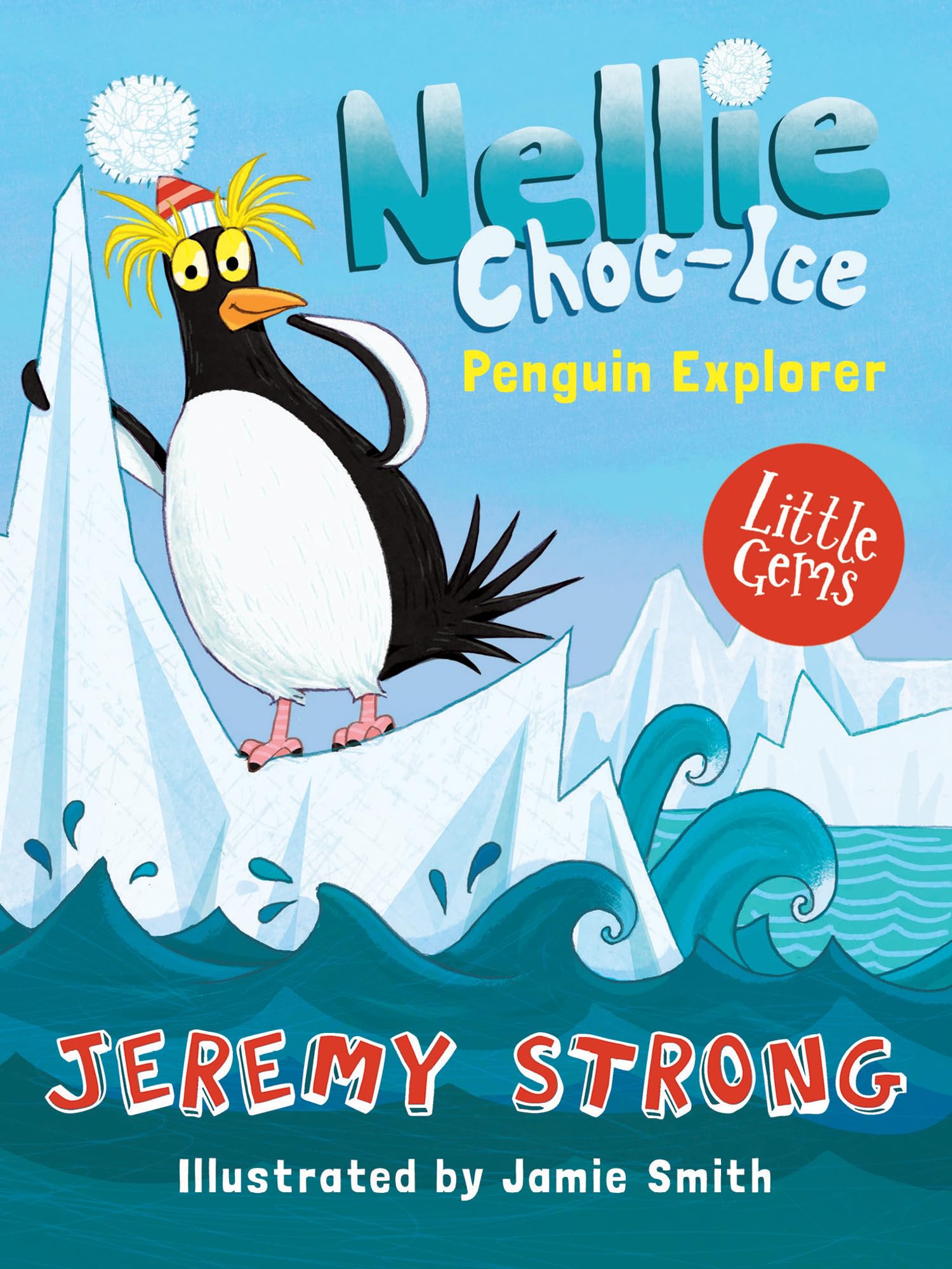 Nellie Choc-Ice, Penguin Explorer (Little Gems) book