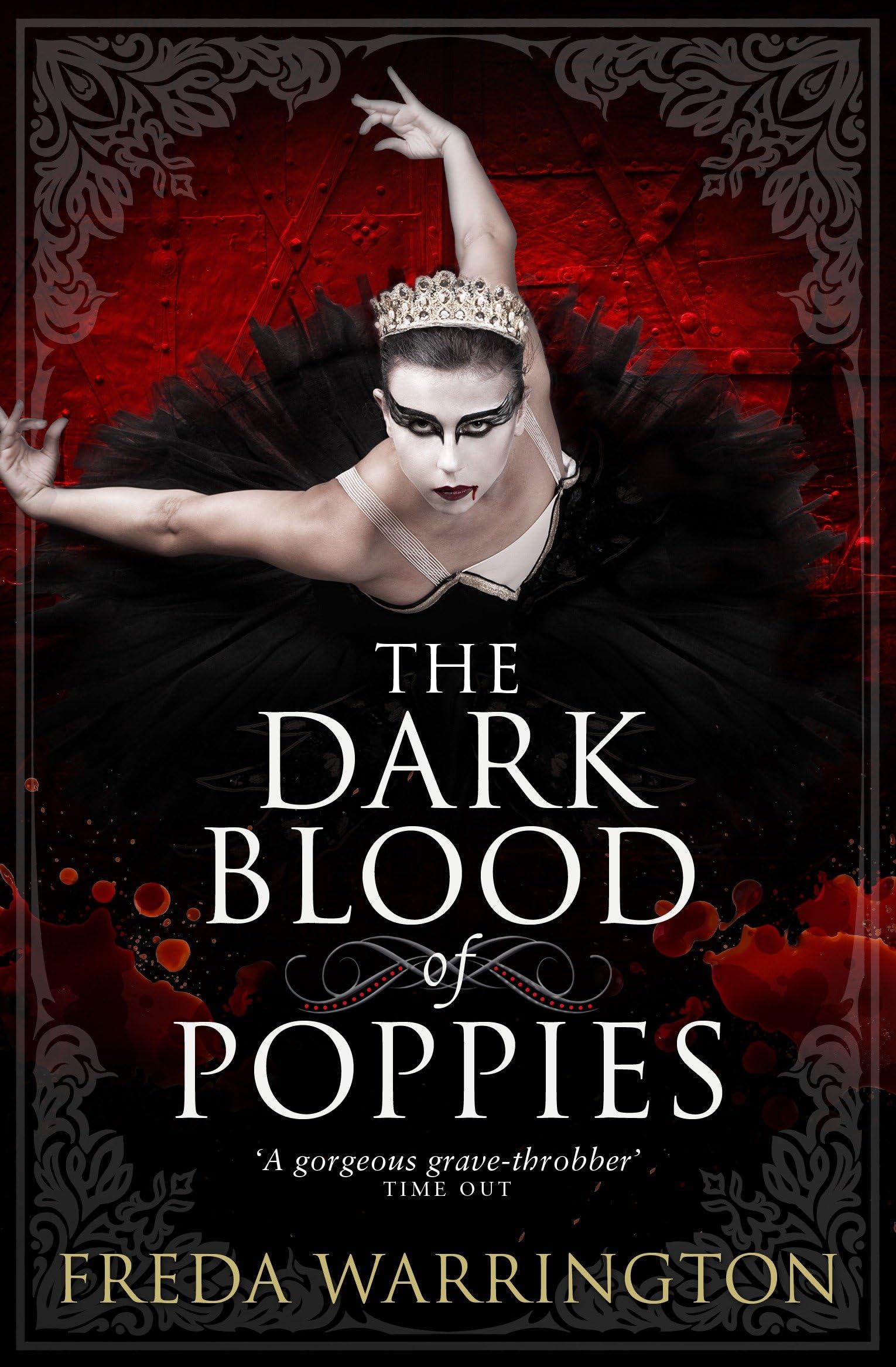 The Dark Blood of Poppies (Blood Wine Sequence, Band 3) Horror & Mystery