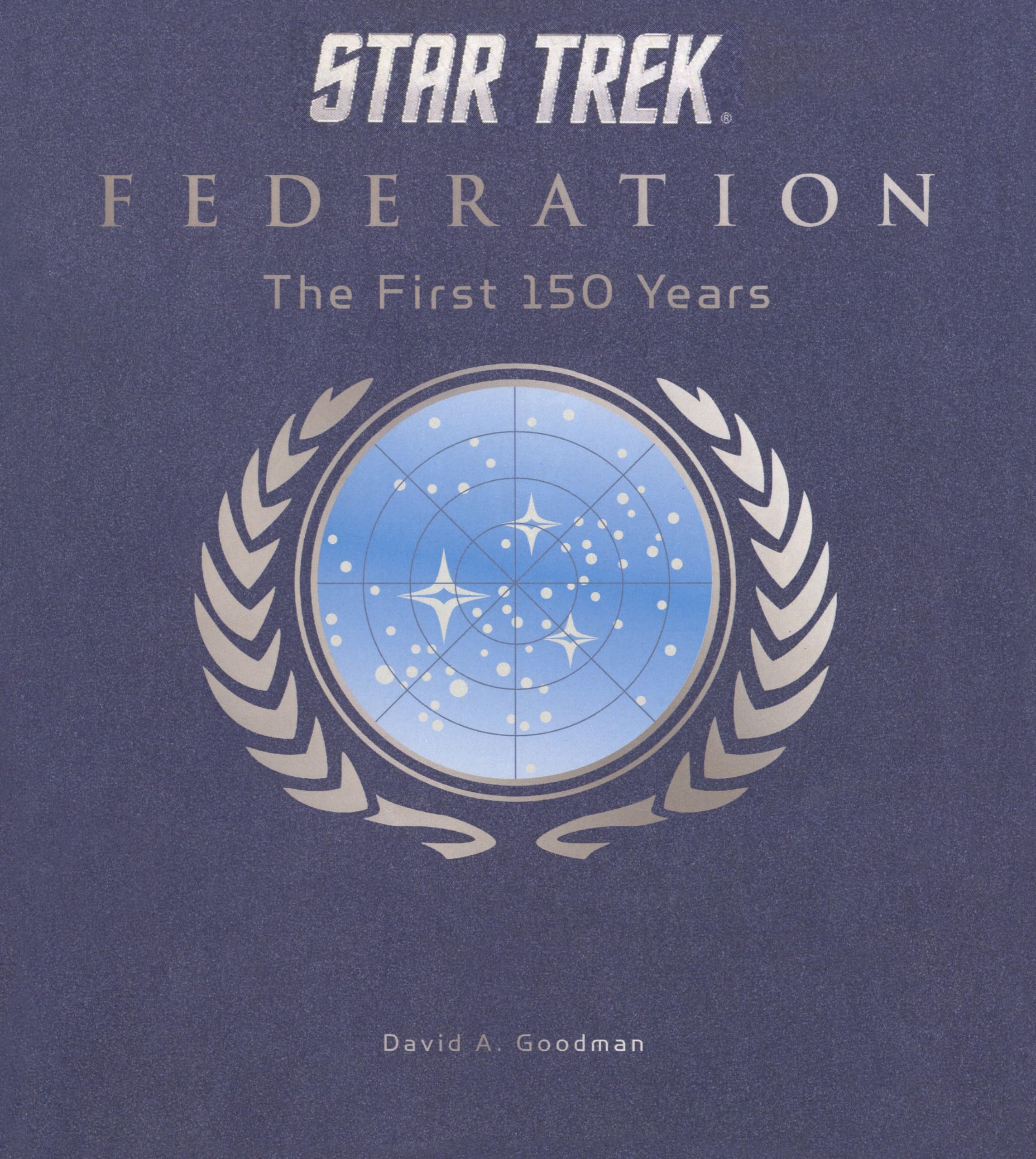 Star Trek Federation: The First 150 Years Contemporary literature