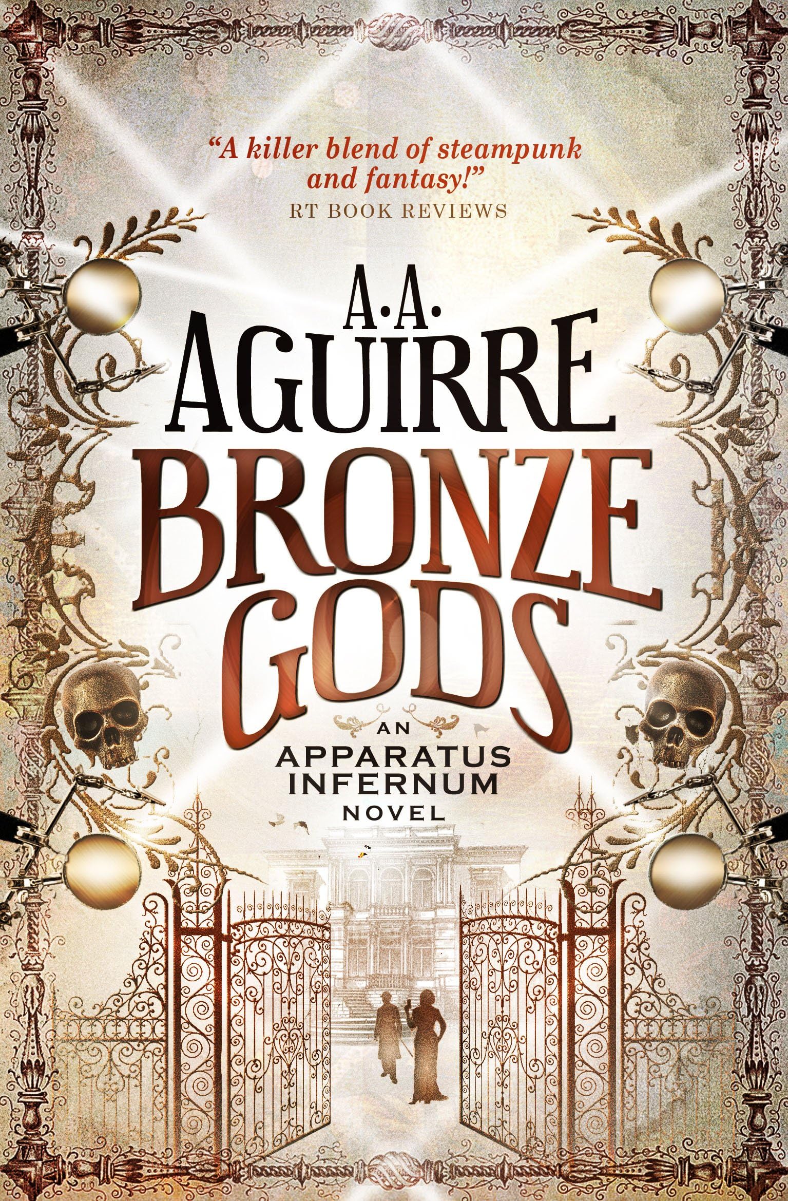 Bronze Gods: An Apparatus Infernum Novel Contemporary literature
