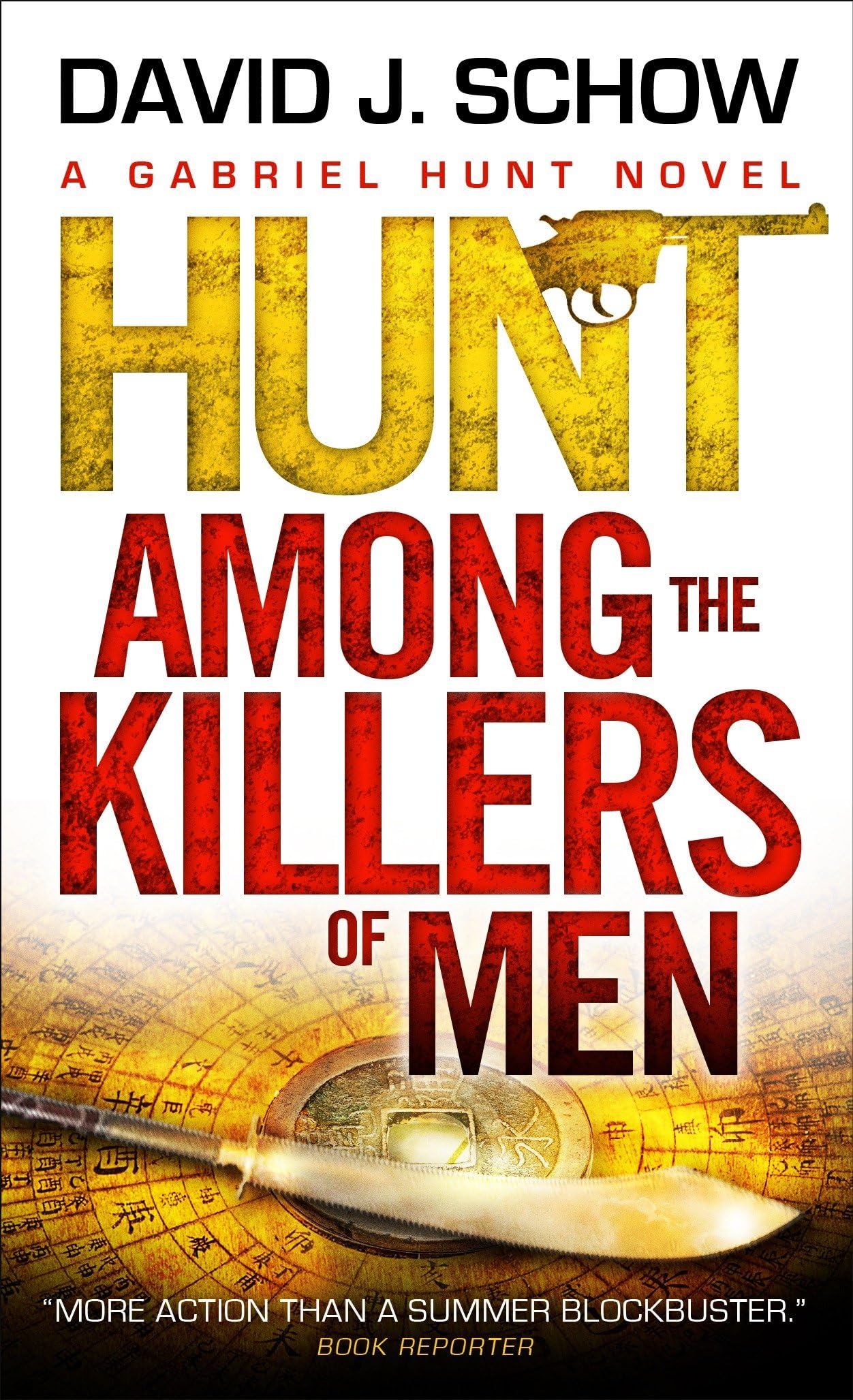 Hunt Among the Killers of Men (Gabriel Hunt, Band 5) Action & Adventure