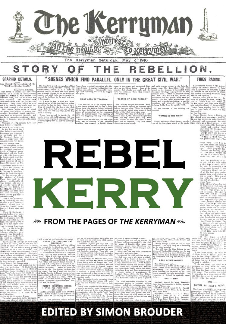 Rebel Kerry: From the Pages of the Kerryman book