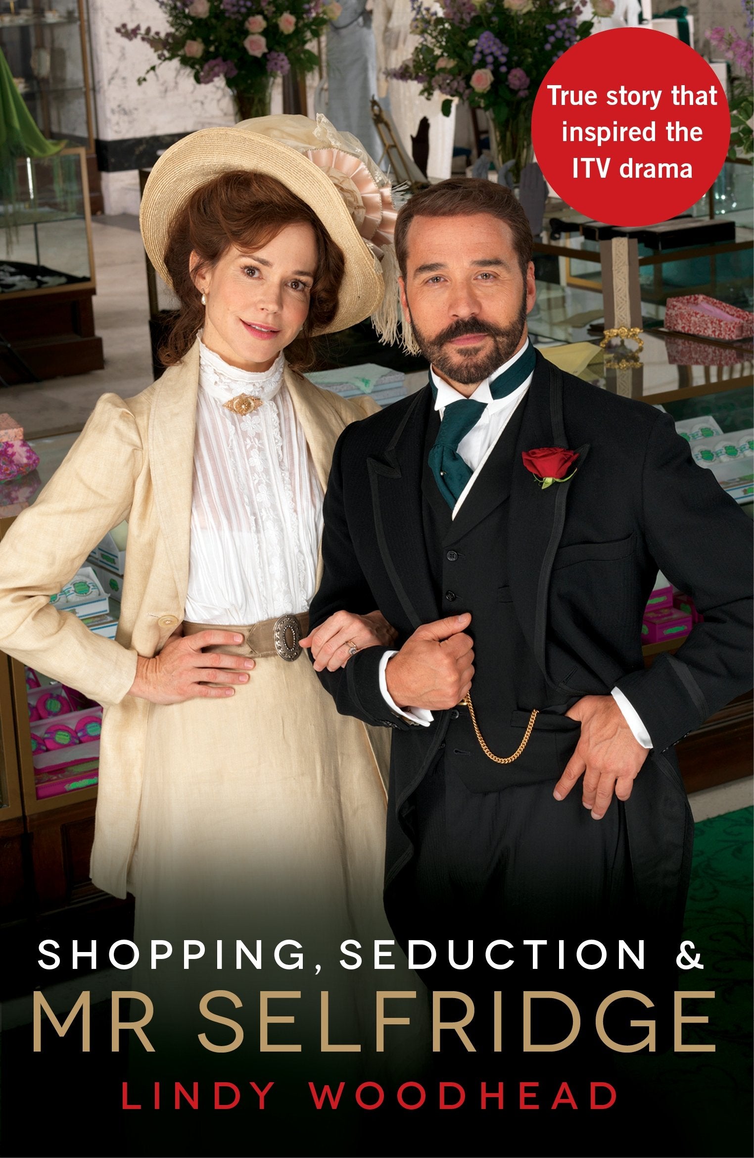 Shopping, Seduction & Mr Selfridge Art & Literature