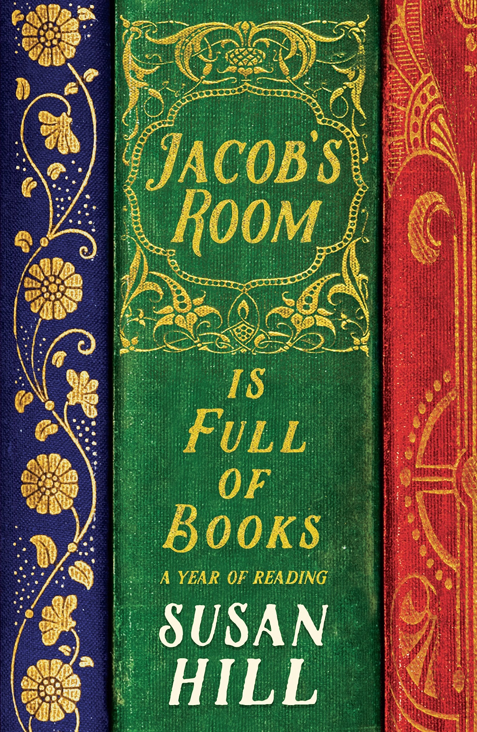 Jacob's Room is Full of Books: A Year of Reading book