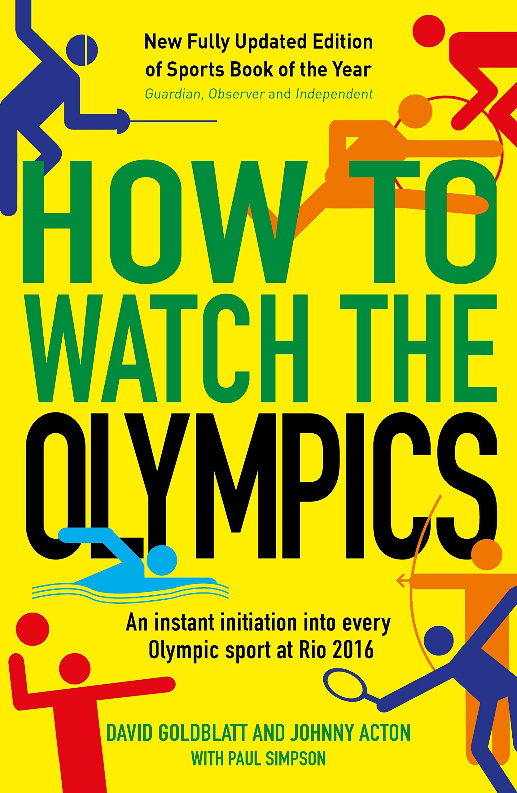 How to Watch the Olympics: An instant initiation into every sport at Rio 2016 book