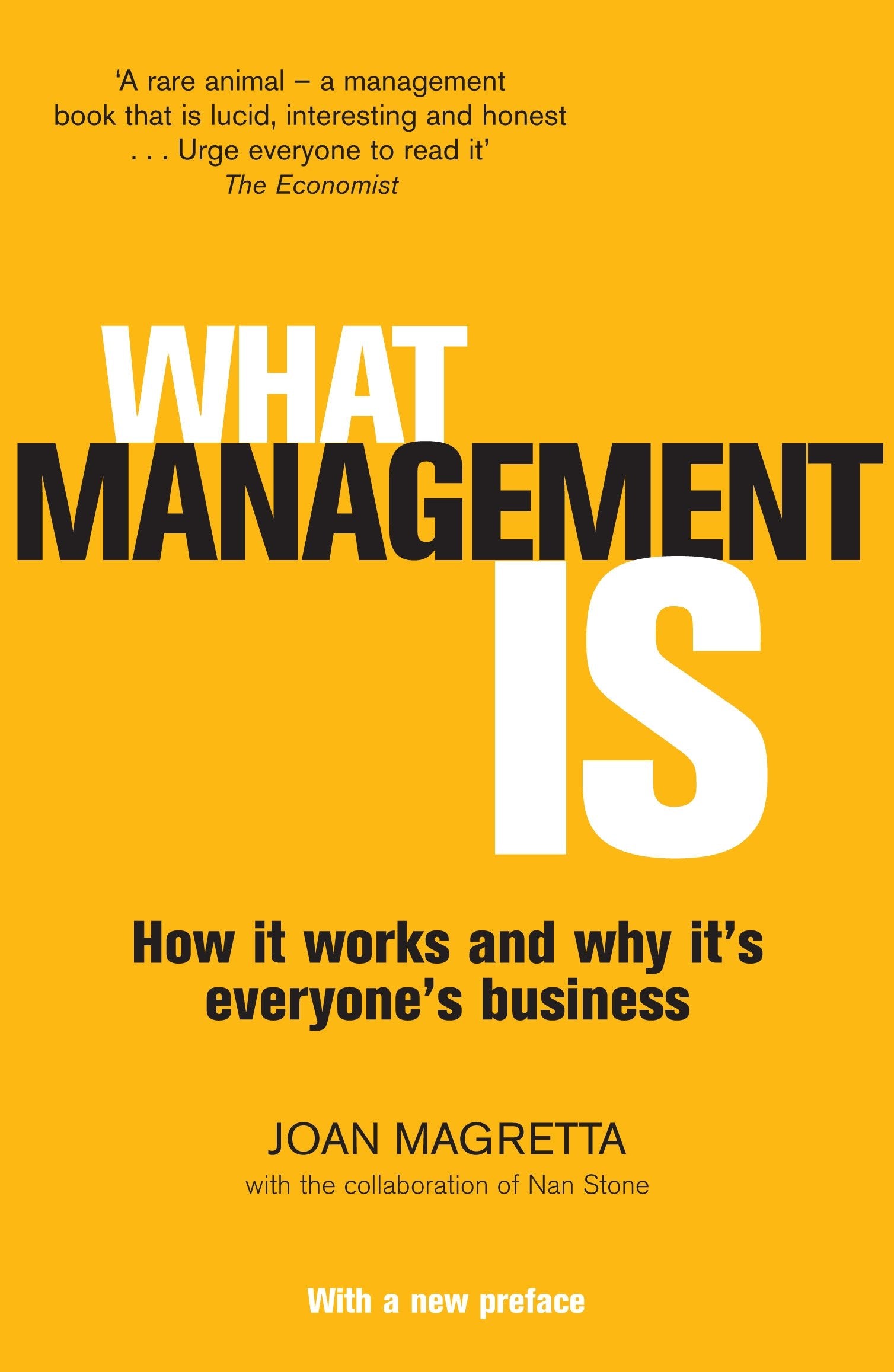 What Management Is: How it works and why it's everyone's business Business, Finance & Career