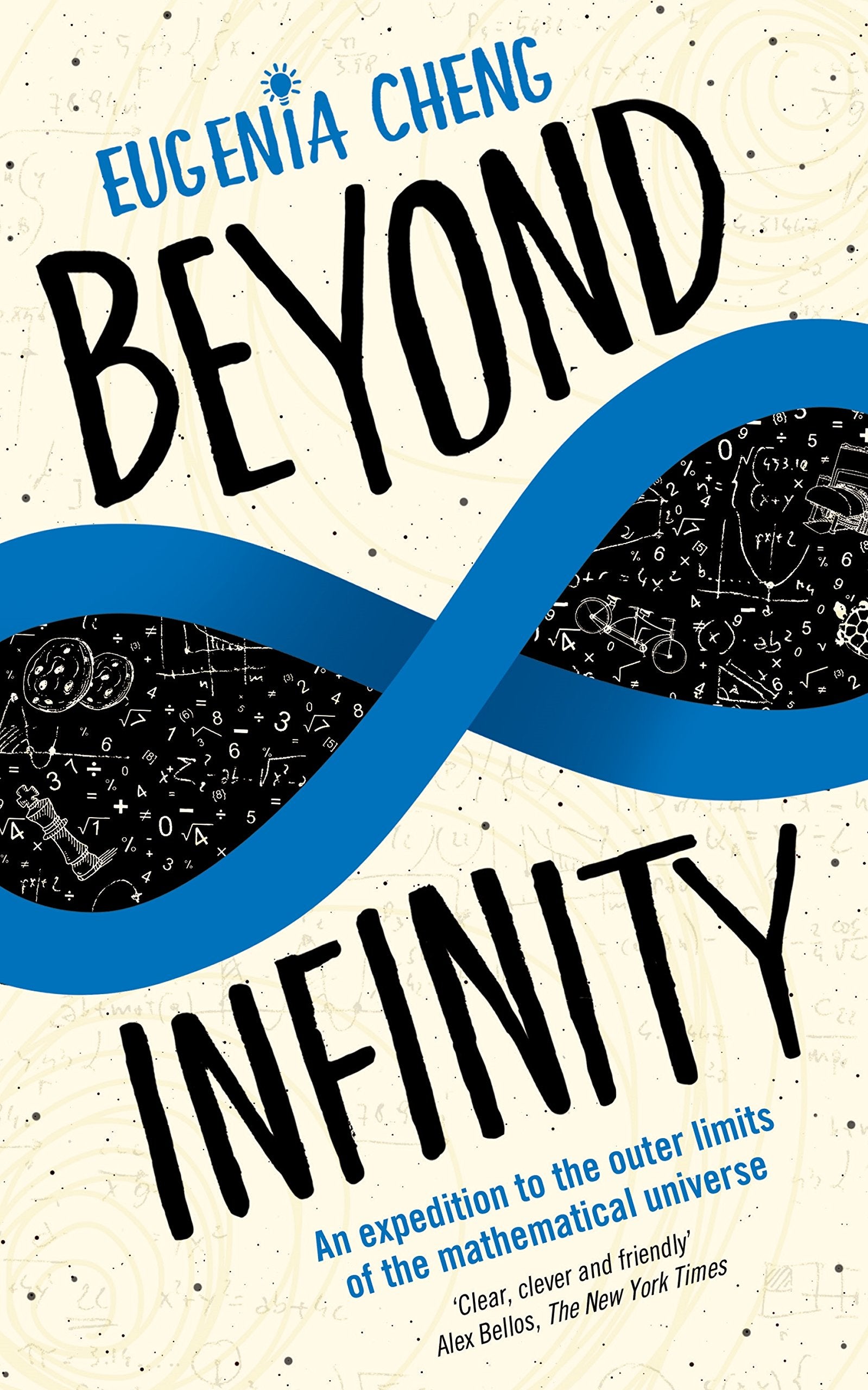 Beyond Infinity: An expedition to the outer limits of the mathematical universe Business & Technology