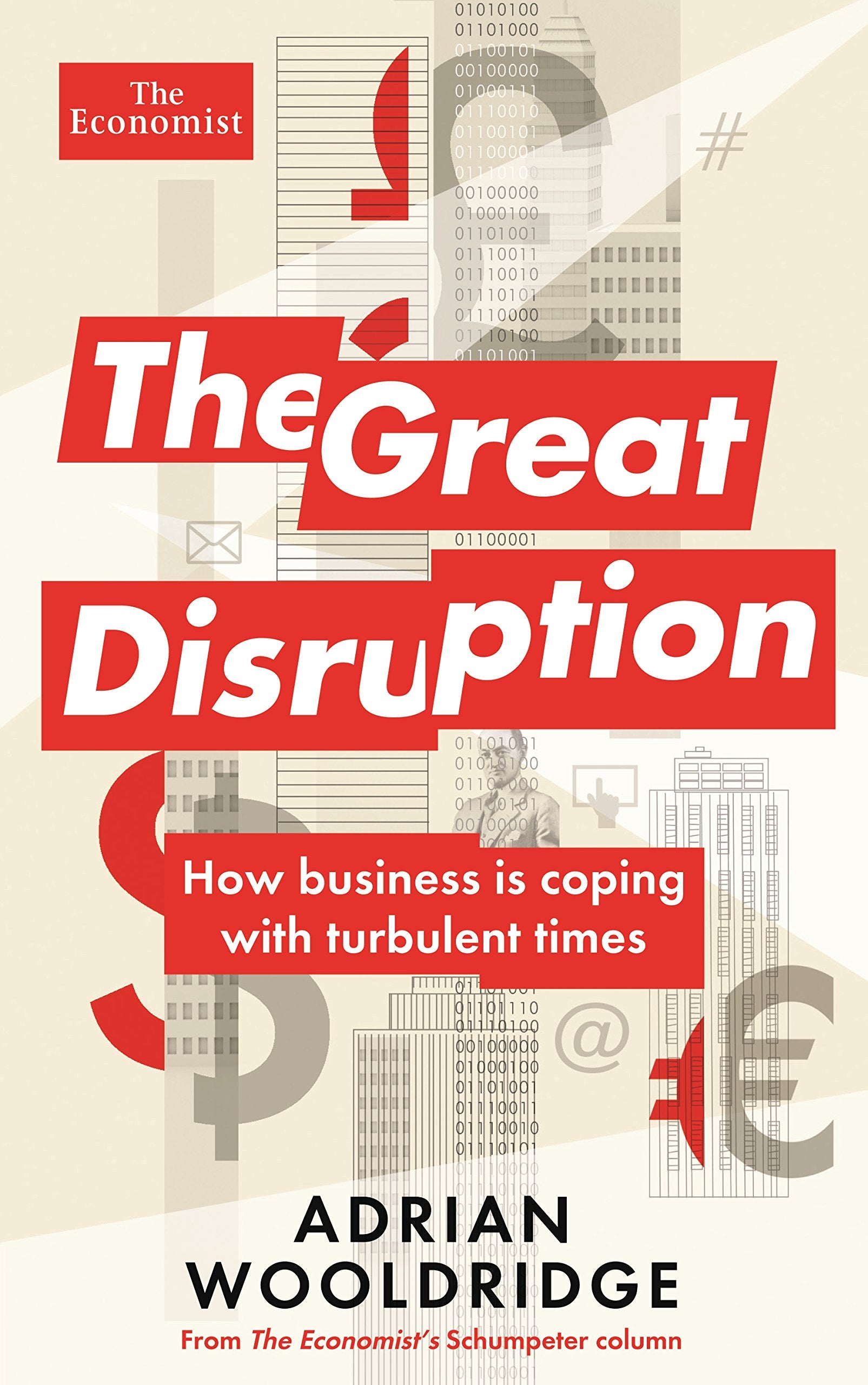 The Great Disruption: How business is coping with turbulent times Law