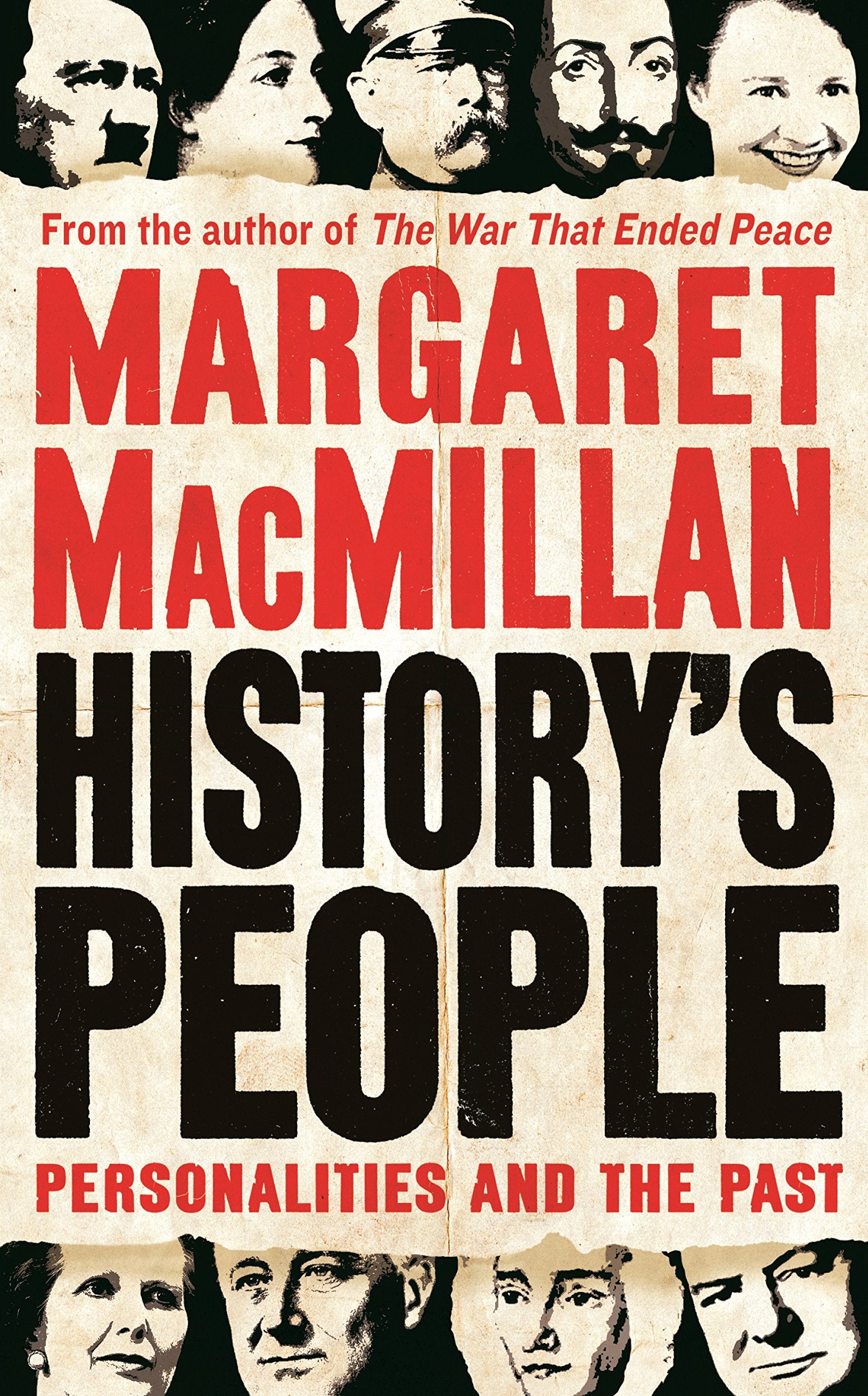 History's People: Personalities and the Past Politics & History