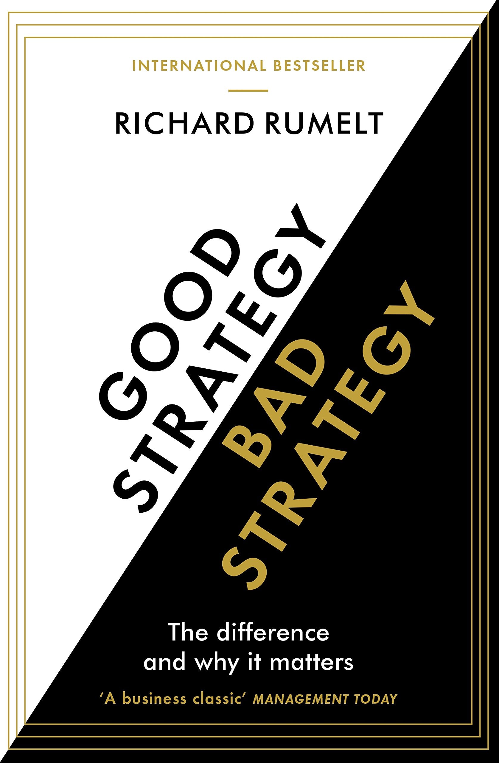 Good Strategy / Bad Strategy Law