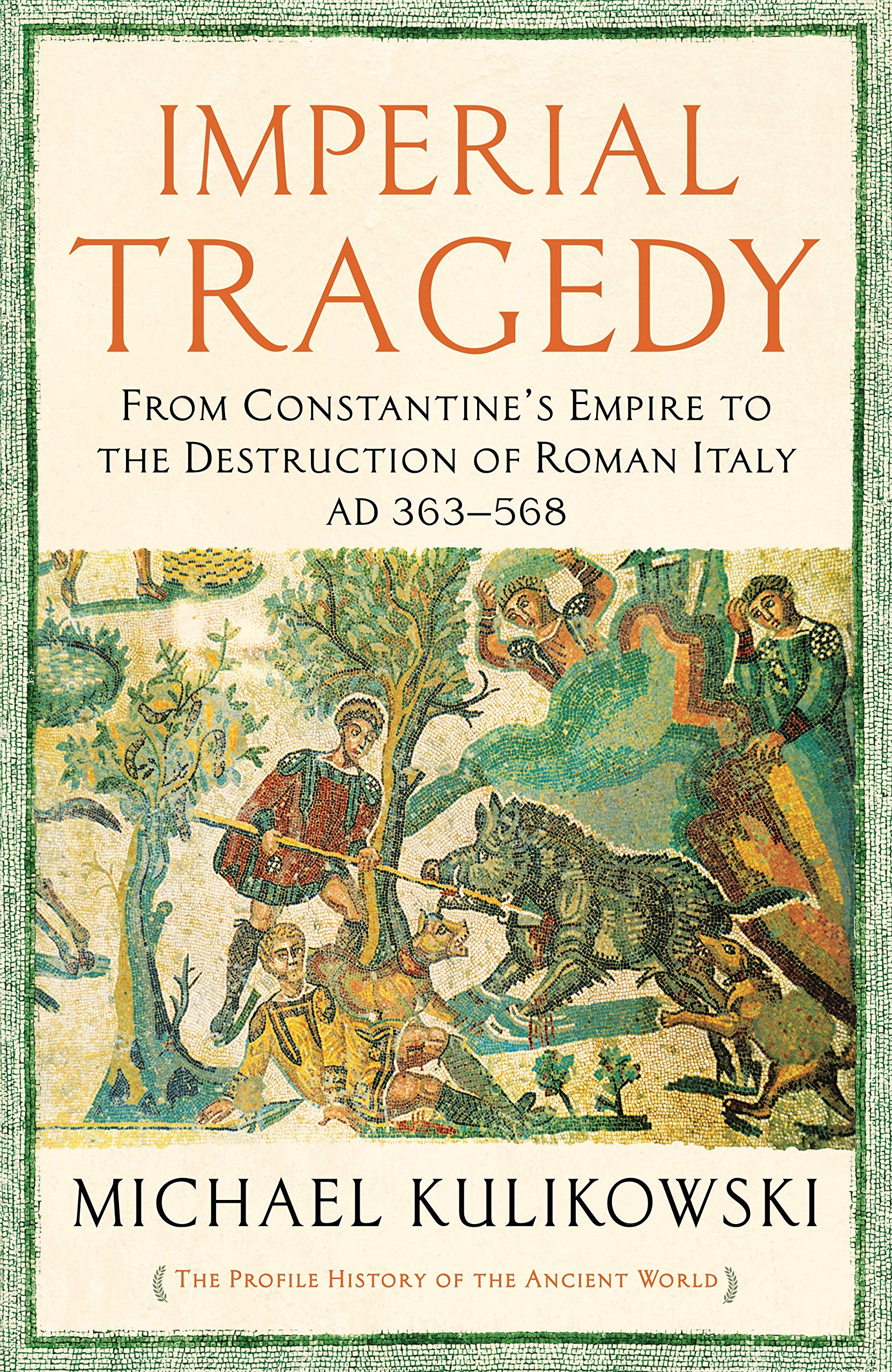 Product Image: Kulikowski, P: Imperial Tragedy