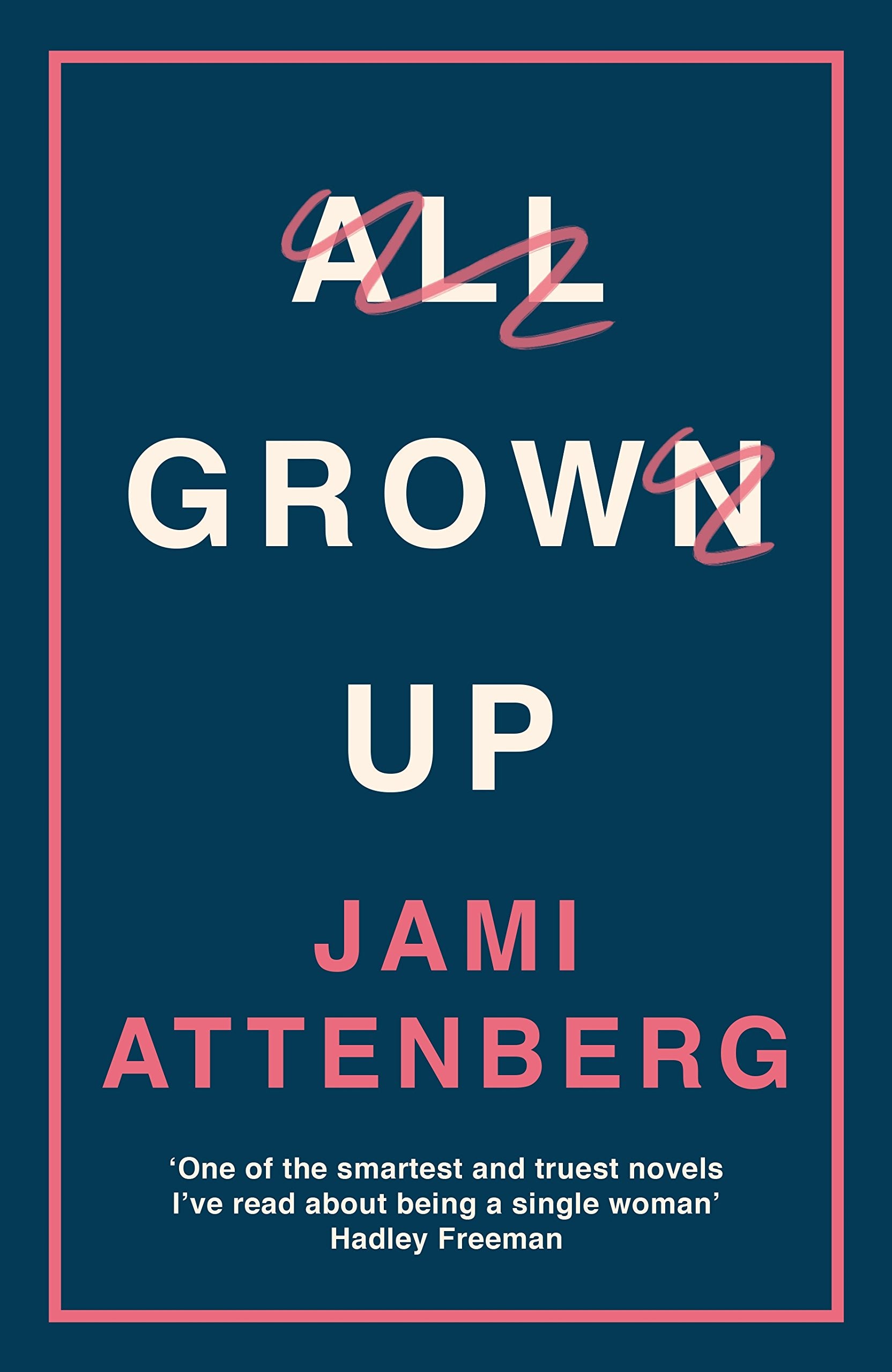 All Grown Up Contemporary literature Books
