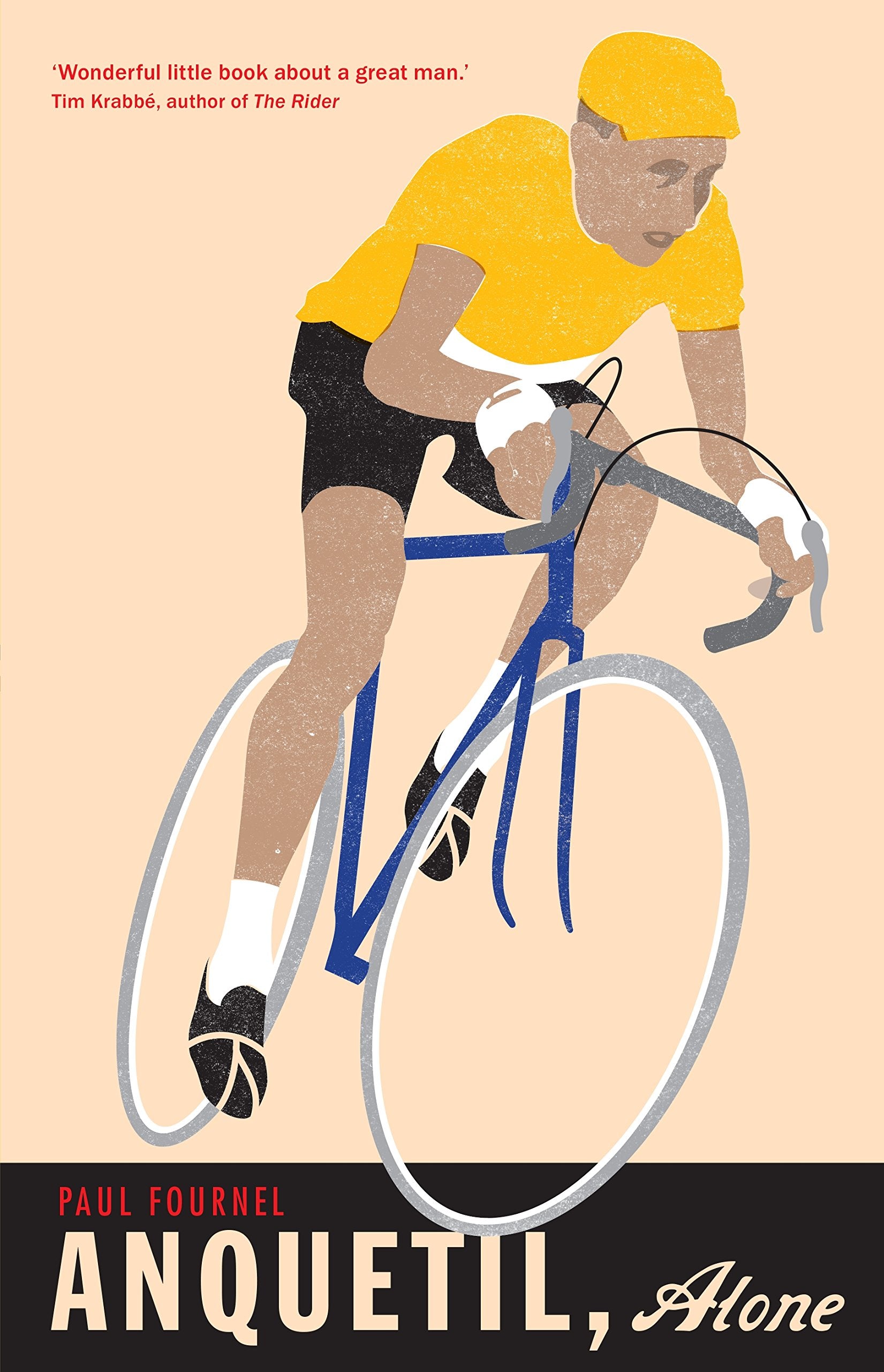 Anquetil, Alone: The legend of the controversial Tour de France champion Contemporary literature
