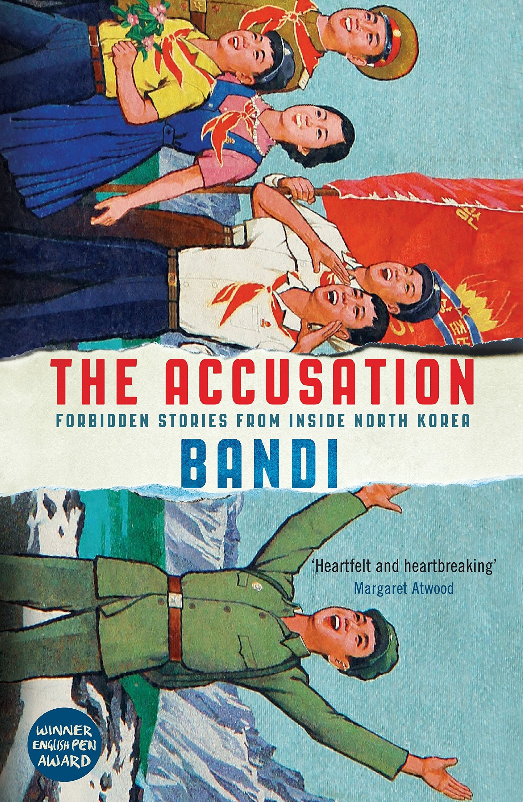 The Accusation: Forbidden Stories From Inside North Korea Essays & Short Stories