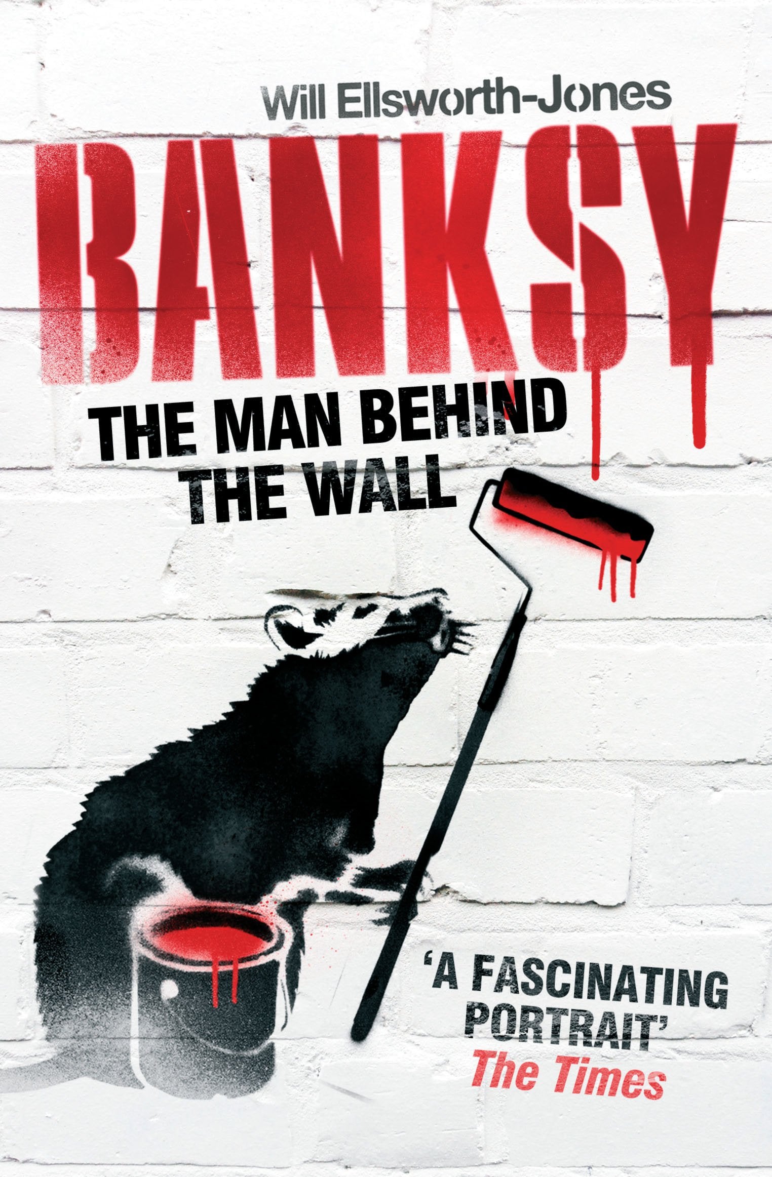 Banksy: The Man Behind the Wall Film, Art & Culture
