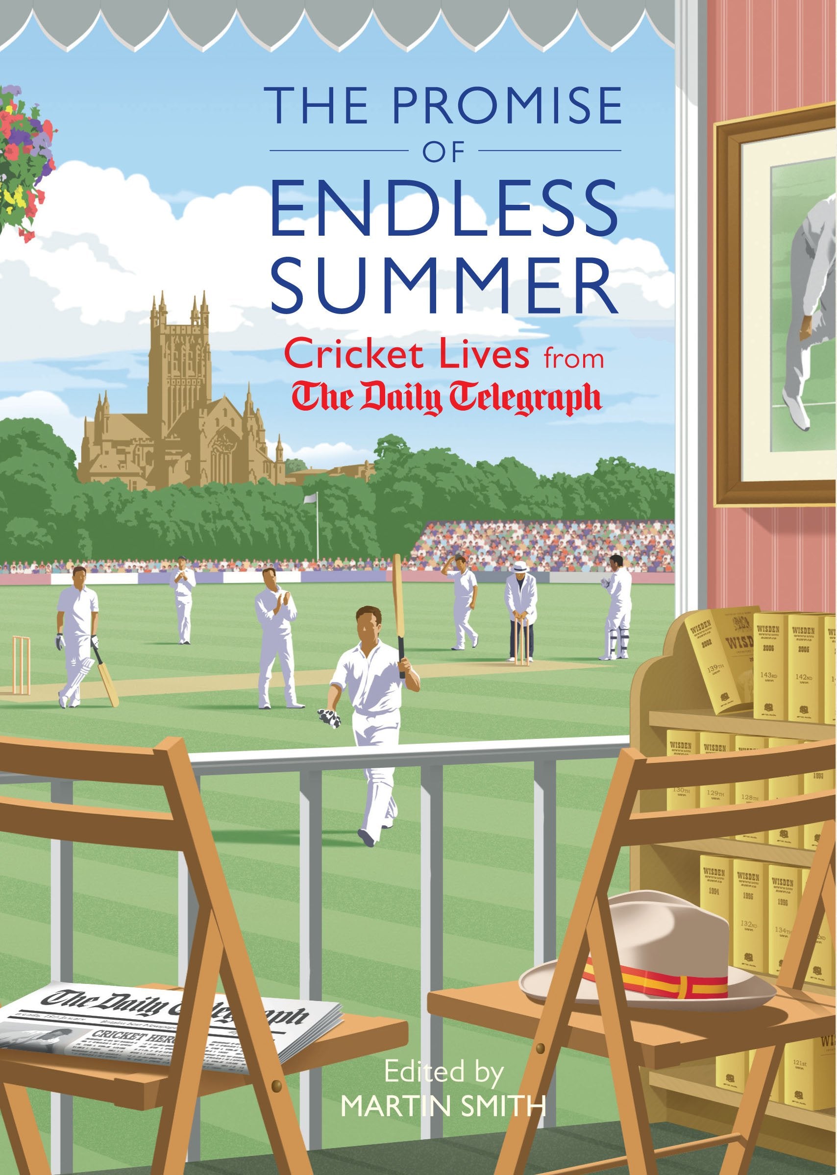 The Promise of Endless Summer: Cricket Lives from the Daily Telegraph (Telegraph Books) Leisure & Fun
