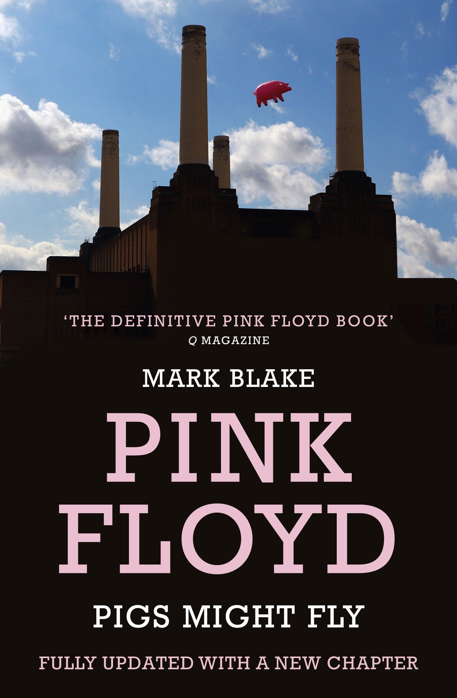 Pigs Might Fly: The Inside Story of Pink Floyd Arts & Music