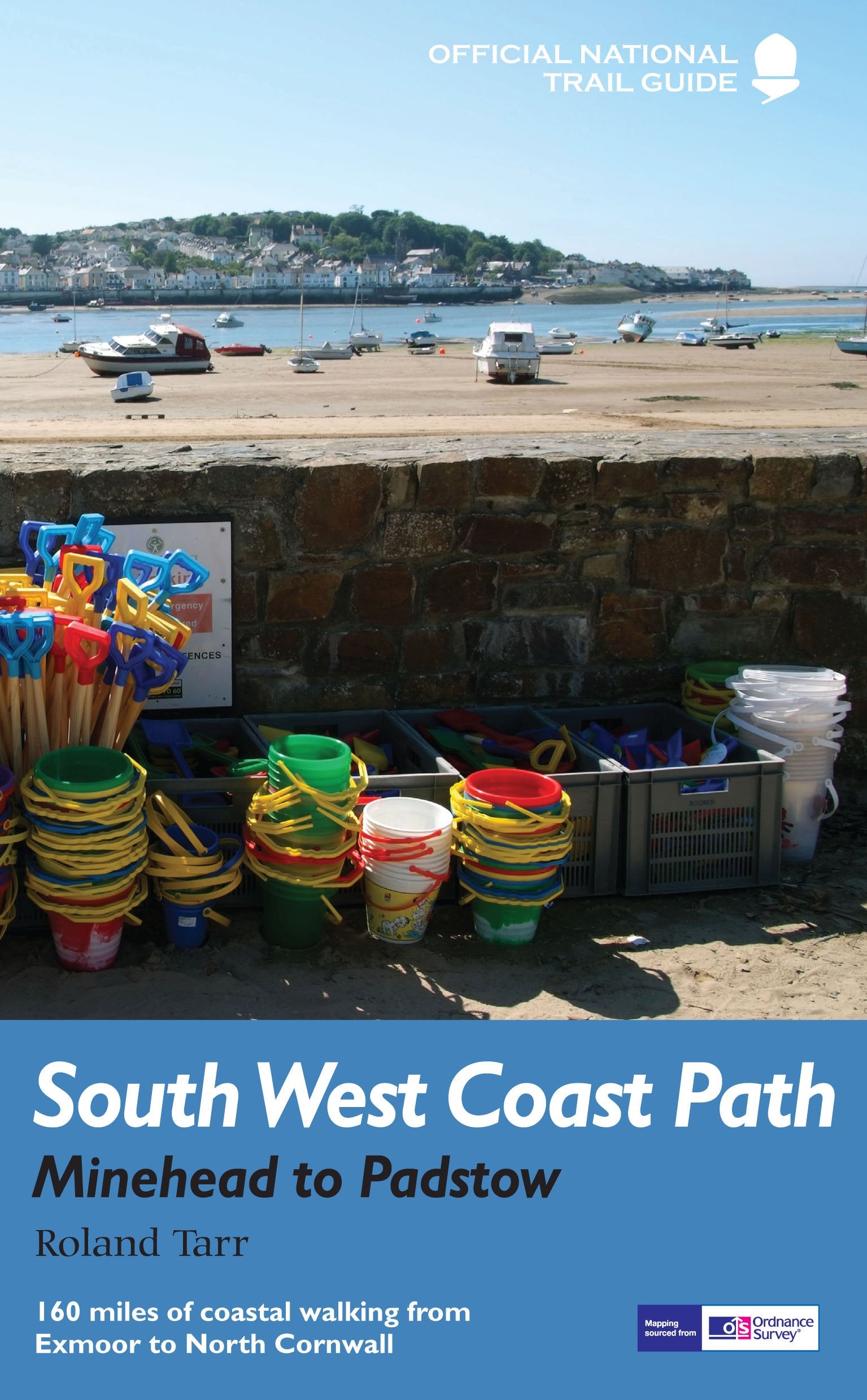 South West Coast Path: Minehead to Padstow: National Trail Guide book