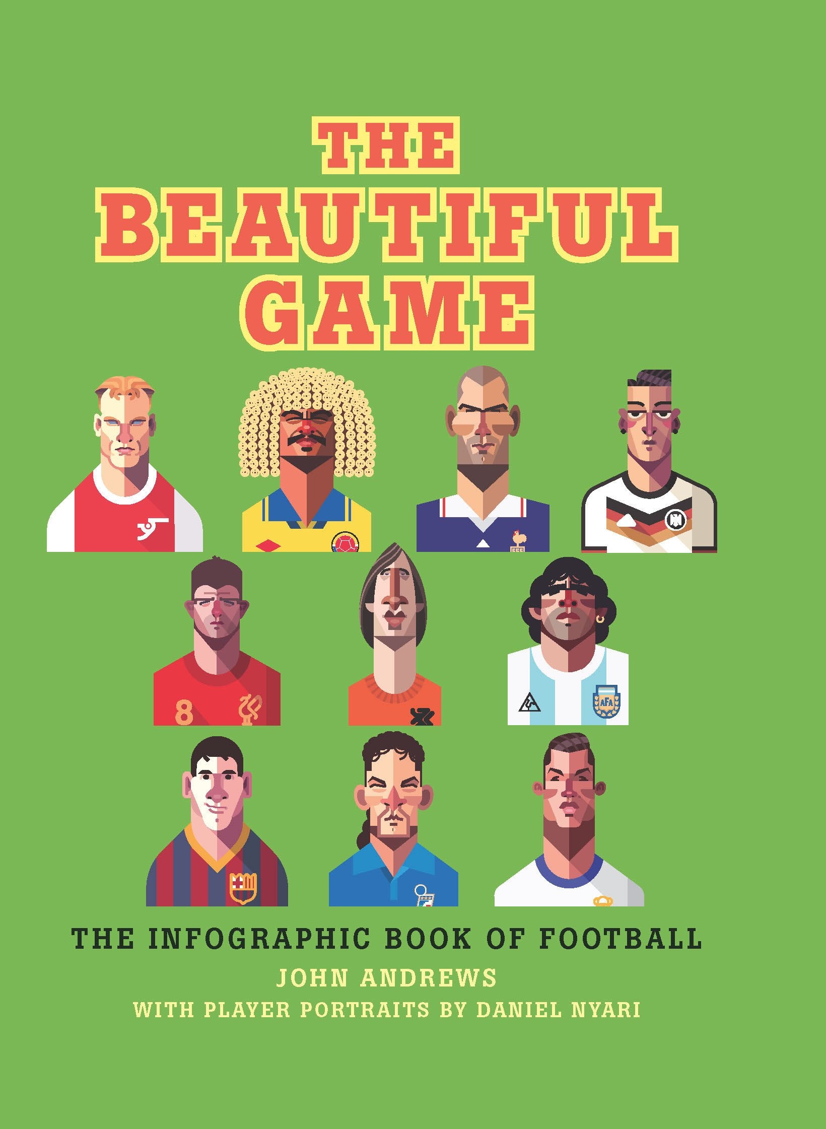 The Beautiful Game: The infographic book of football book