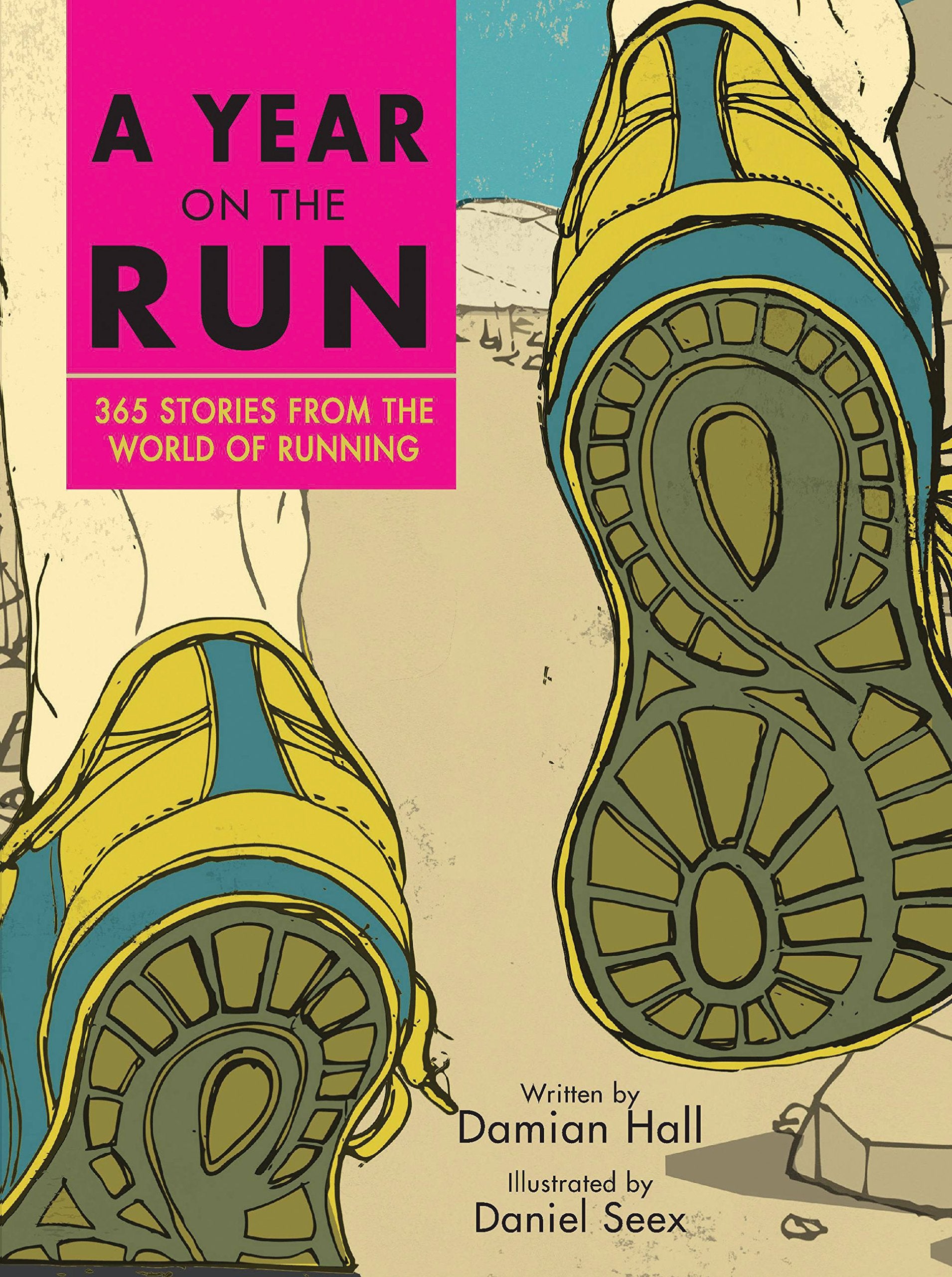 A Year on the Run: 365 stories from the world of running Leisure & Fun