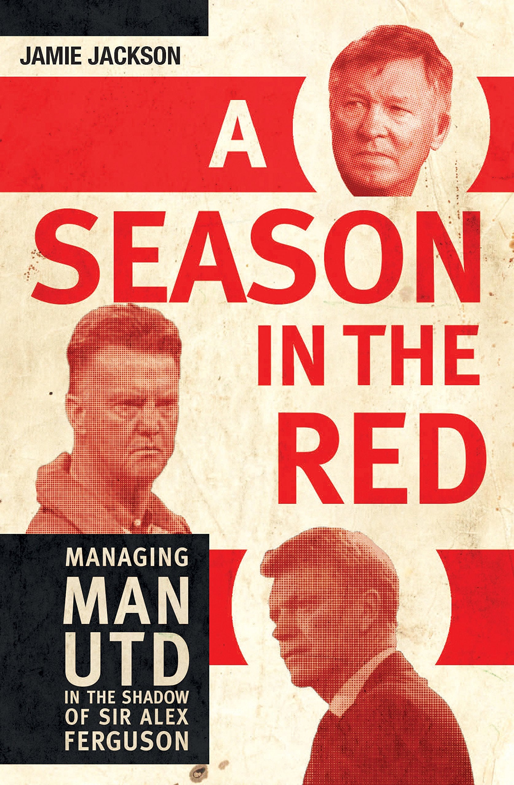 A Season in the Red: Managing Man Utd in the Shadow of Sir Alex Ferguson Sports