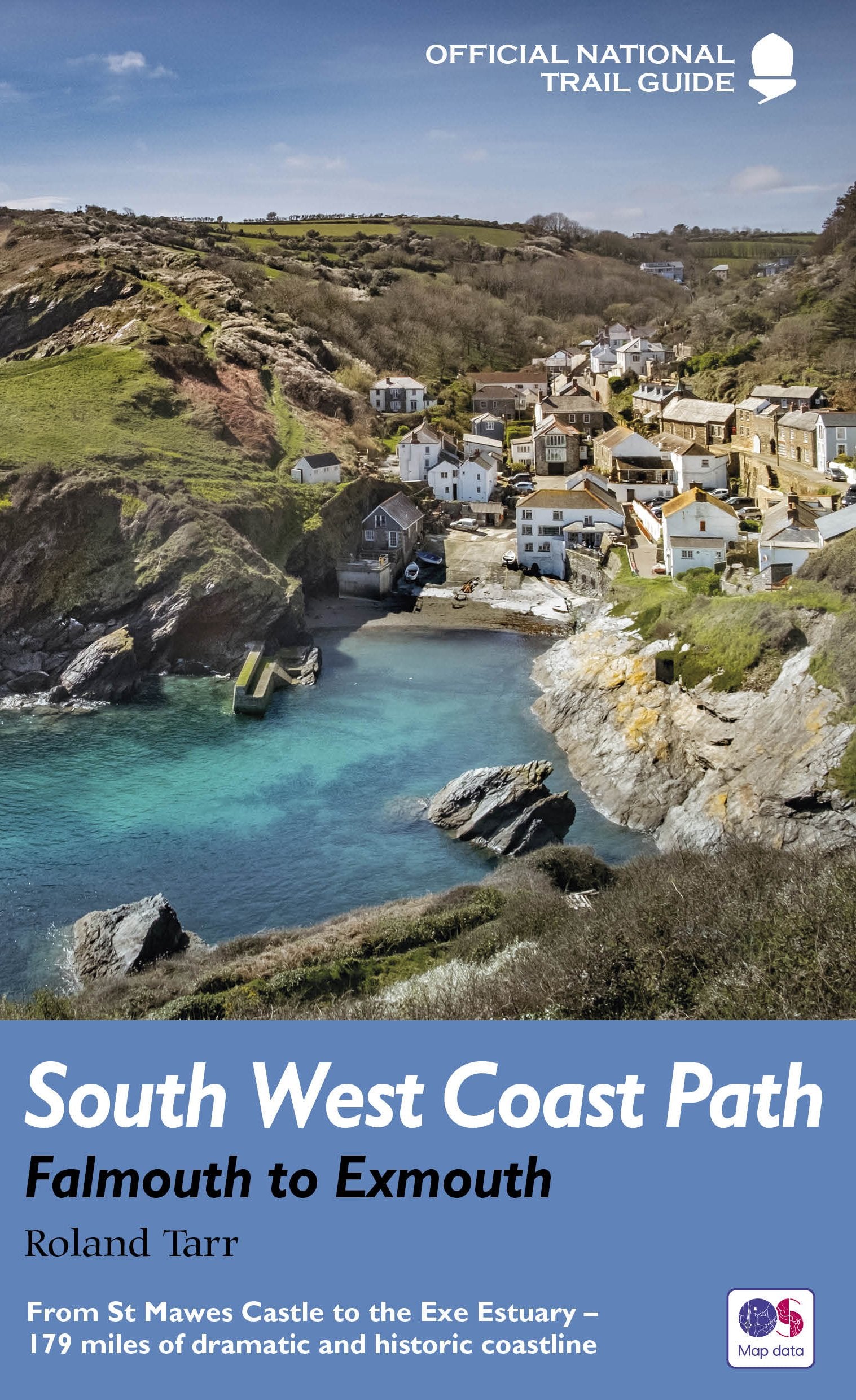 South West Coast Path: Falmouth to Exmouth: From St Mawes Castle to the Exe Estuary – 179 miles of dramatic and historic coastline (National Trail Guides) Leisure, Home & Garden