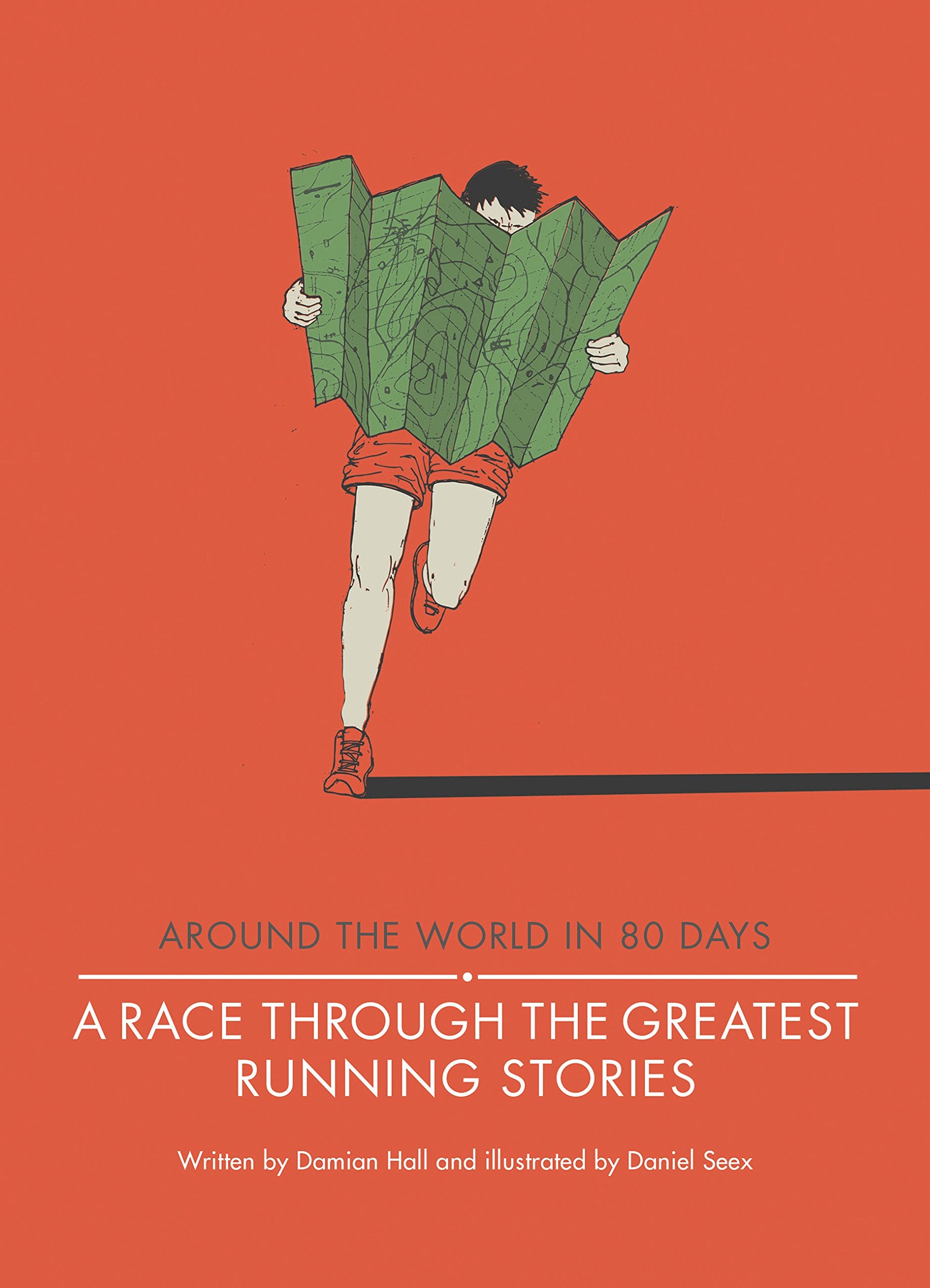 A Race Through the Greatest Running Stories (Around the World in 80 Days) Leisure & Fun