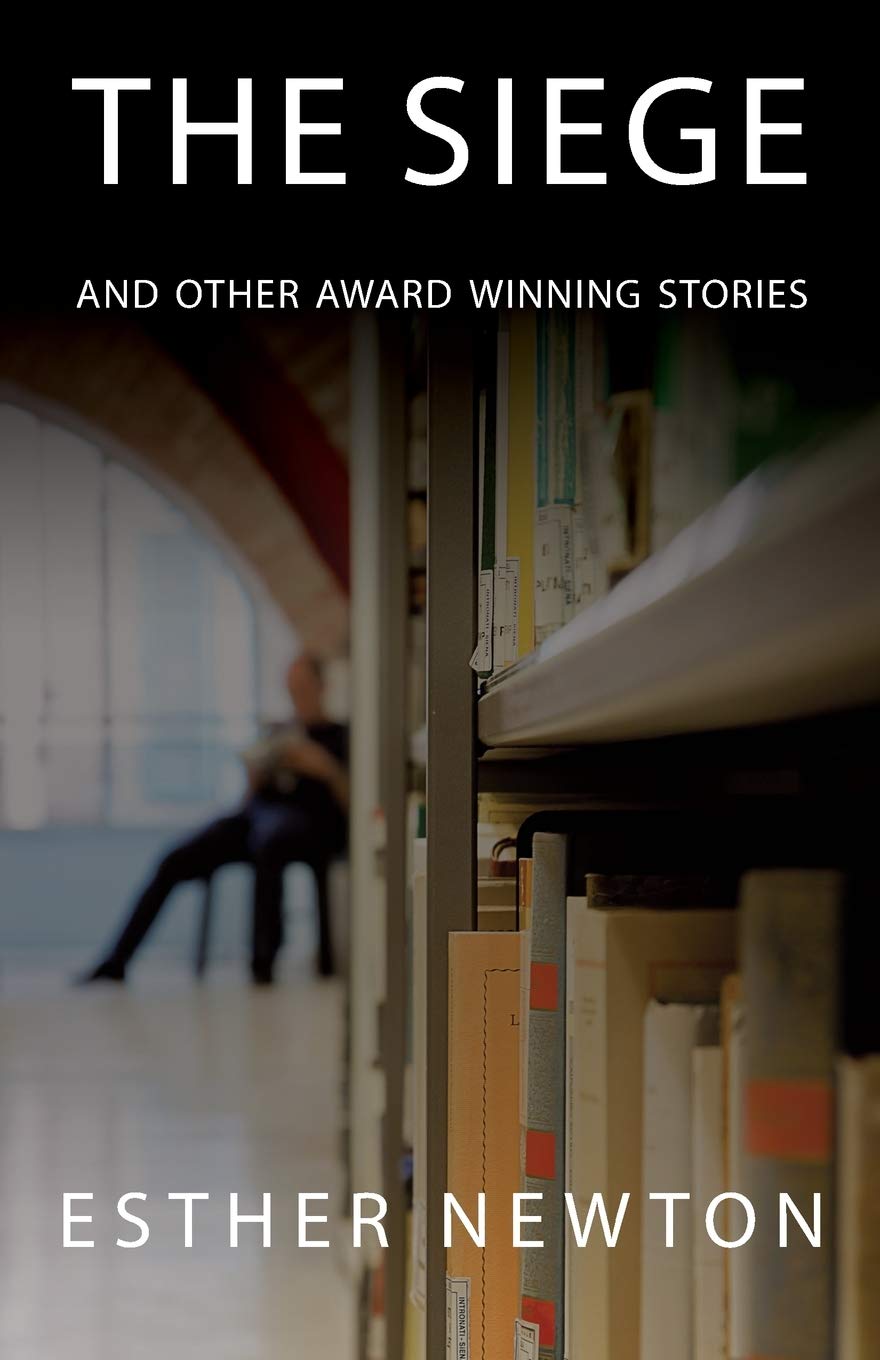 The Siege and Other Award Winning Stories Essays & Short Stories