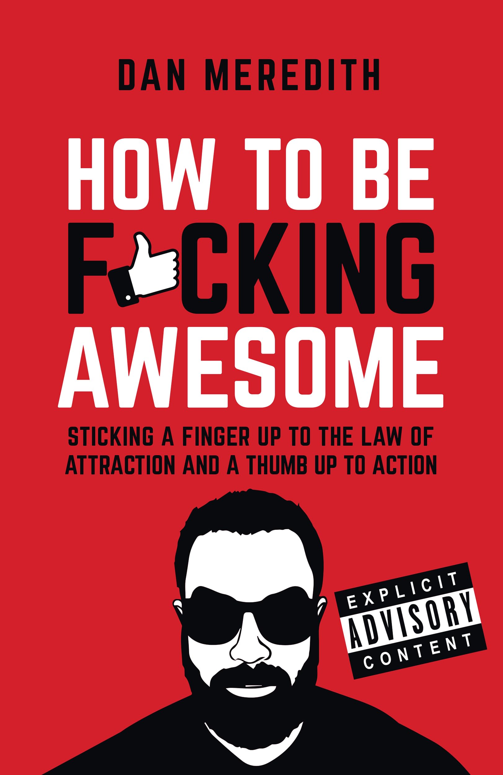 How To Be F*cking Awesome Business, Finance & Career Books