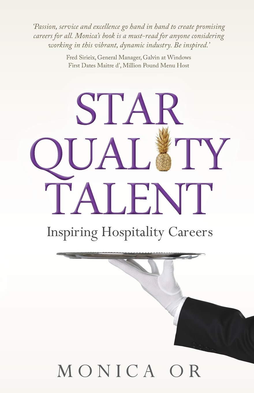 Star Quality Talent: Inspiring Hospitality Careers book