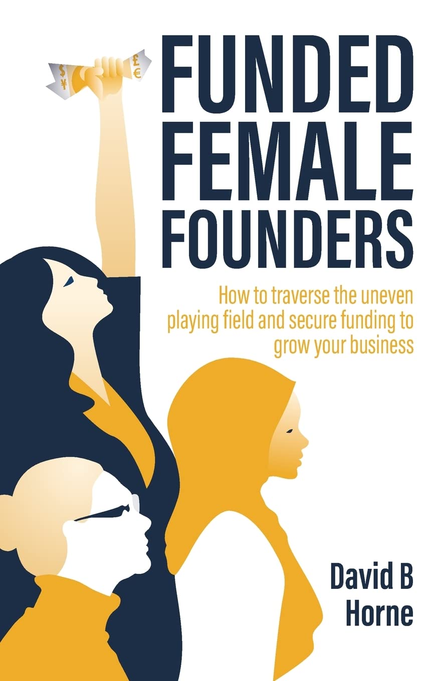 Funded Female Founders Business, Finance & Career Books