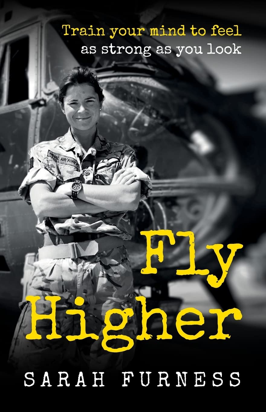 Fly Higher: Train your mind to feel as strong as you look Memories