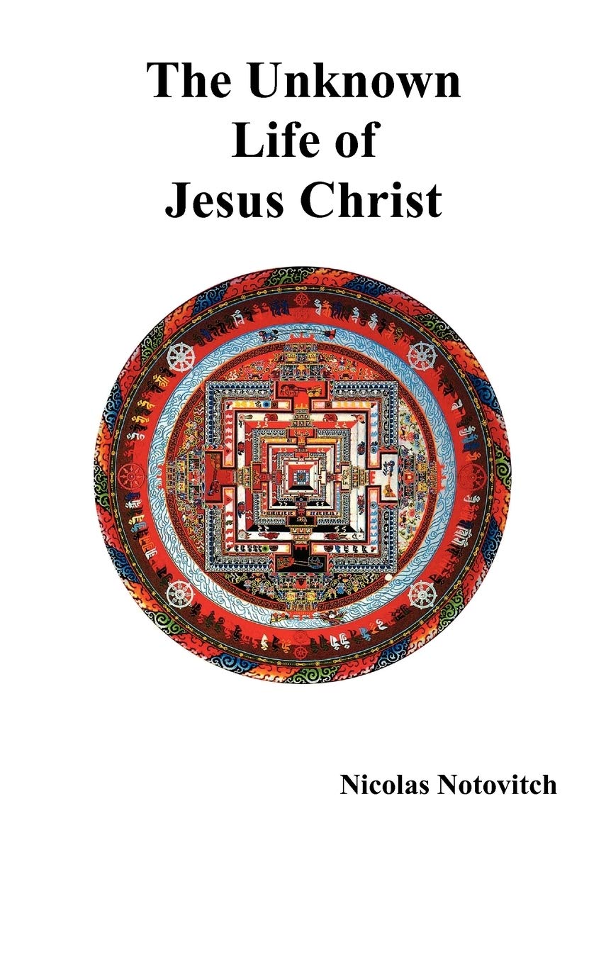 The Unknown Life of Jesus Christ Historical Fiction