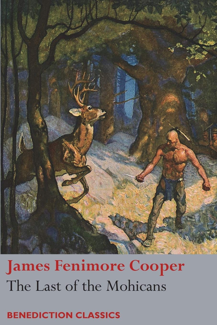 The Last of the Mohicans Classics