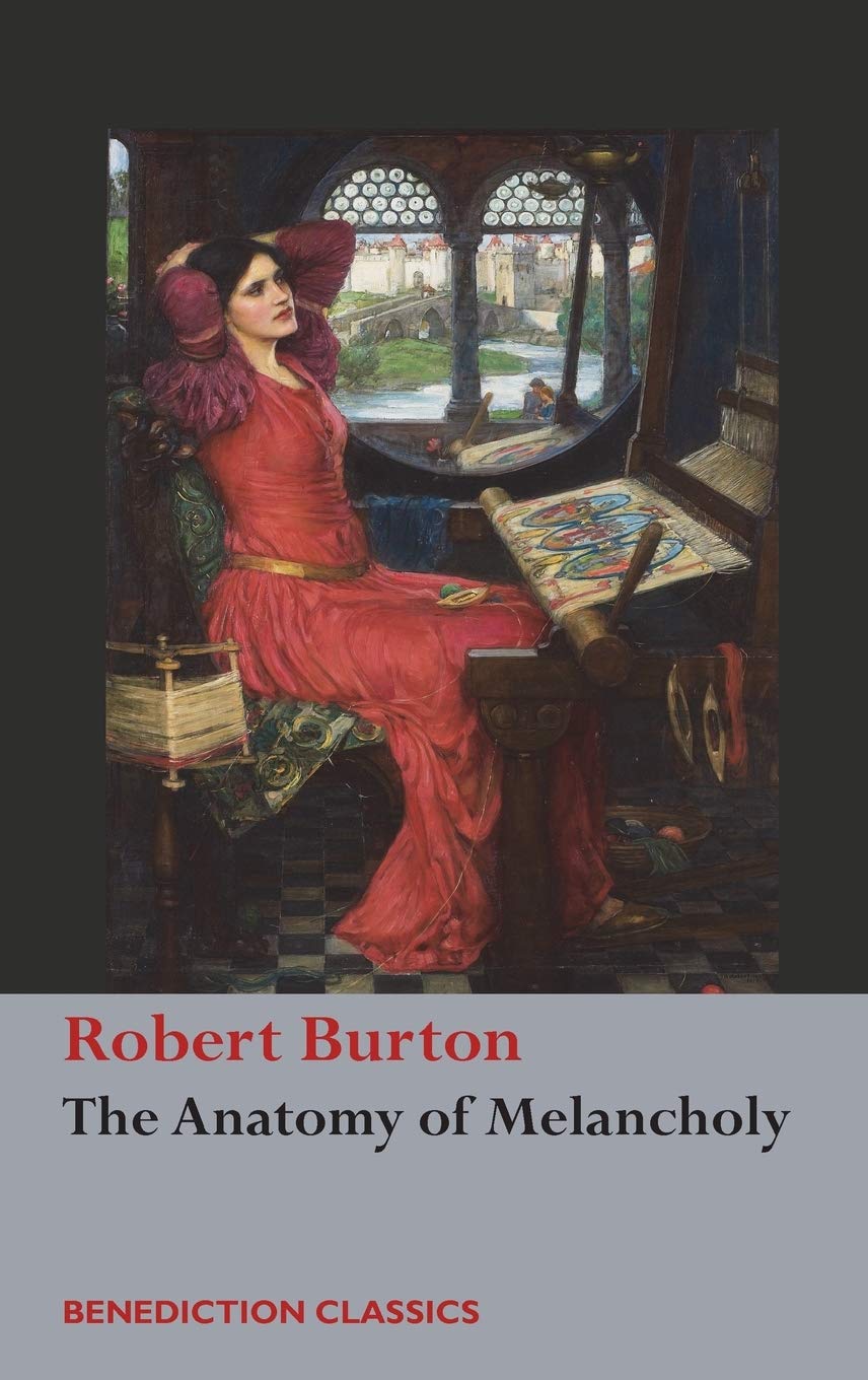 The Anatomy of Melancholy: (Unabridged) book