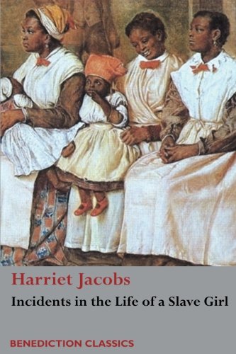 Incidents in the Life of a Slave Girl Books