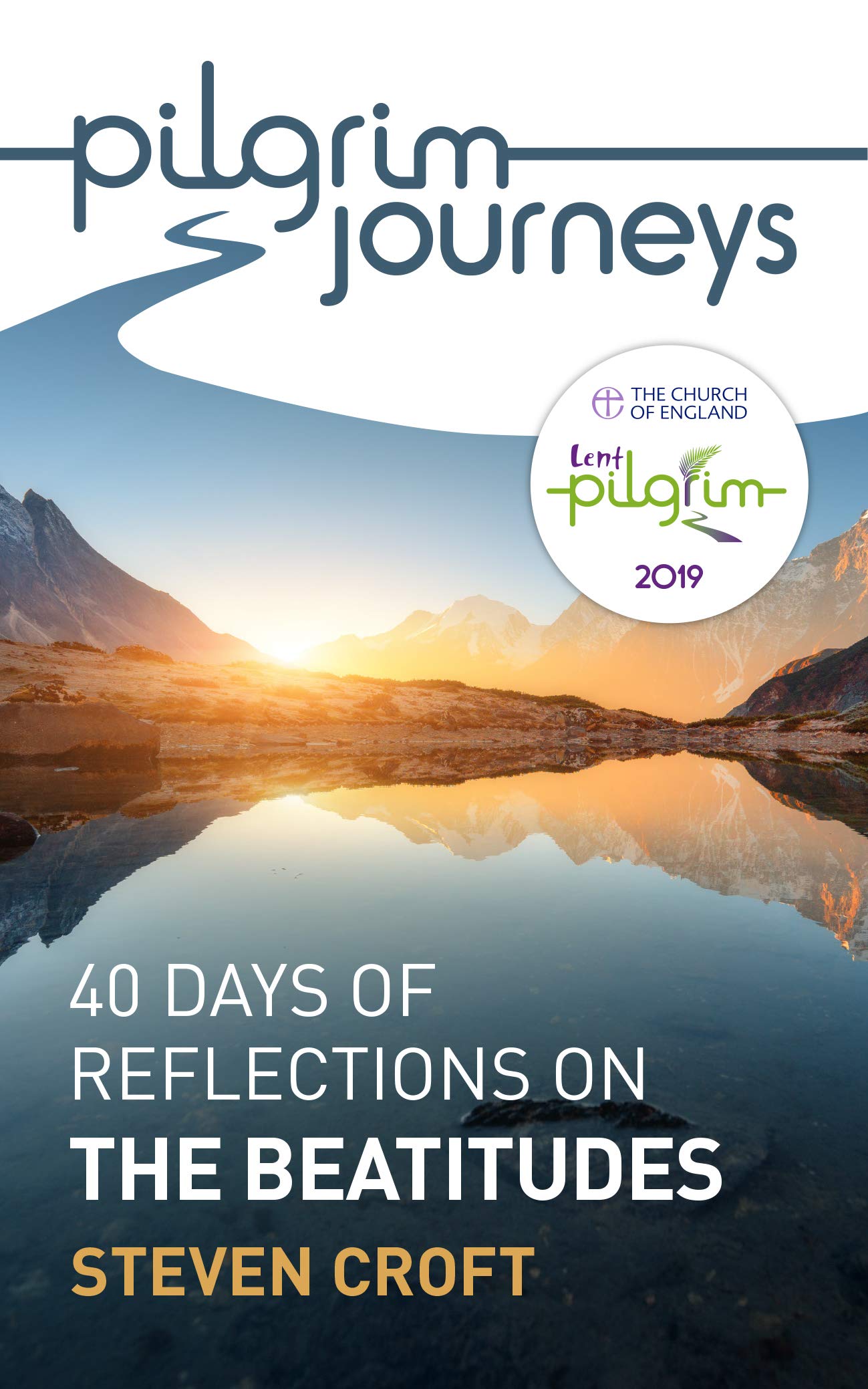 Pilgrim Journeys: The Beatitudes (Pack of 10): 40 Days of Reflections Social Sciences