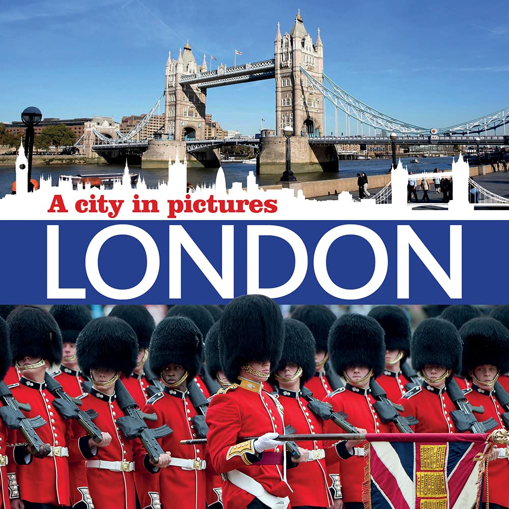 London: A City in Pictures Travel