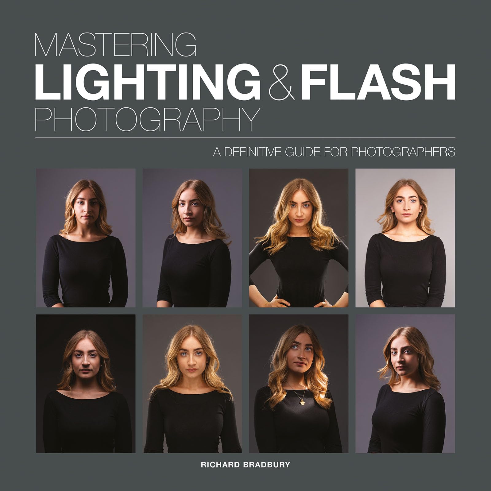 Mastering Lighting & Flash Photography: A Definitive Guide for Photographers book