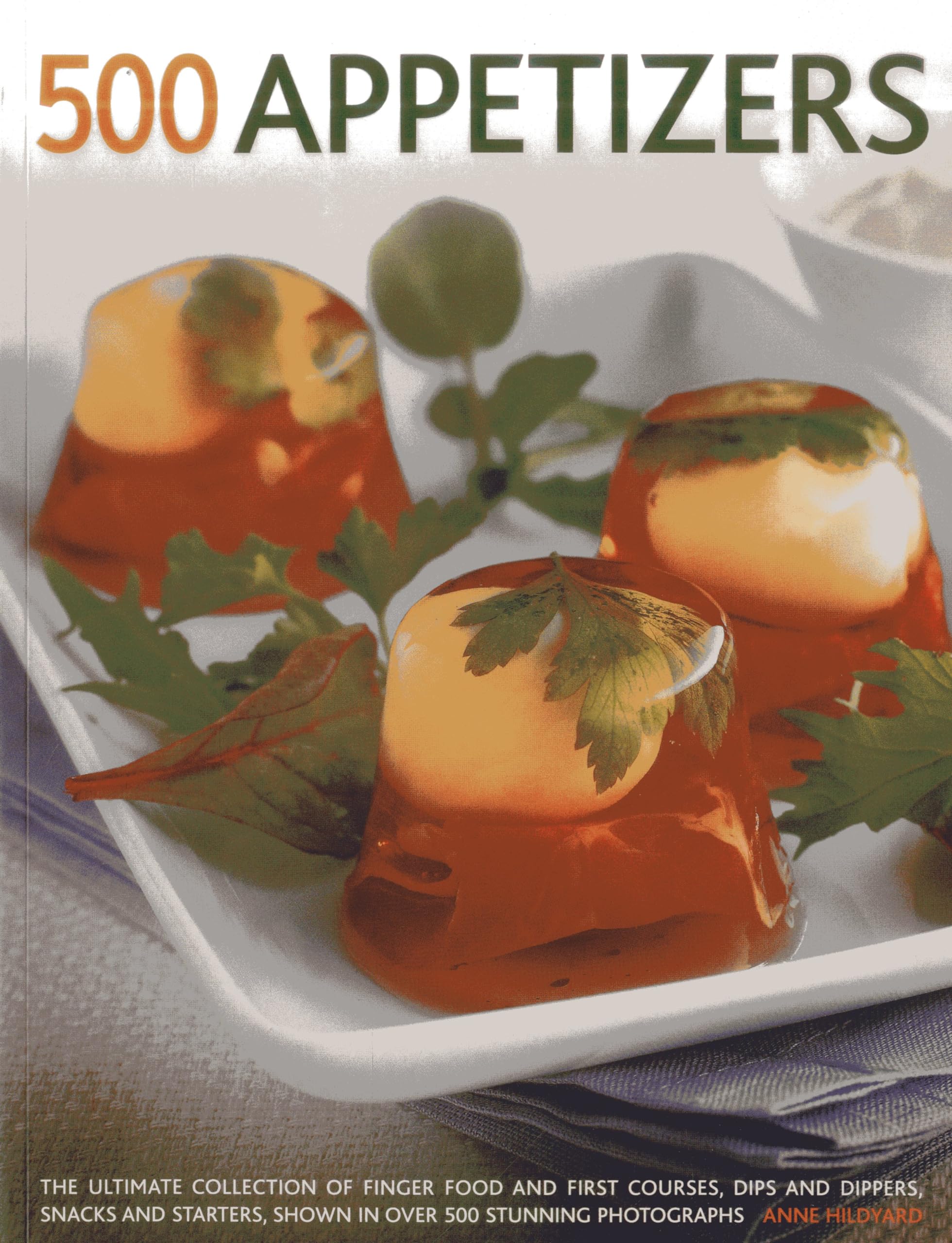 500 Appetizers Leisure, Home & Garden