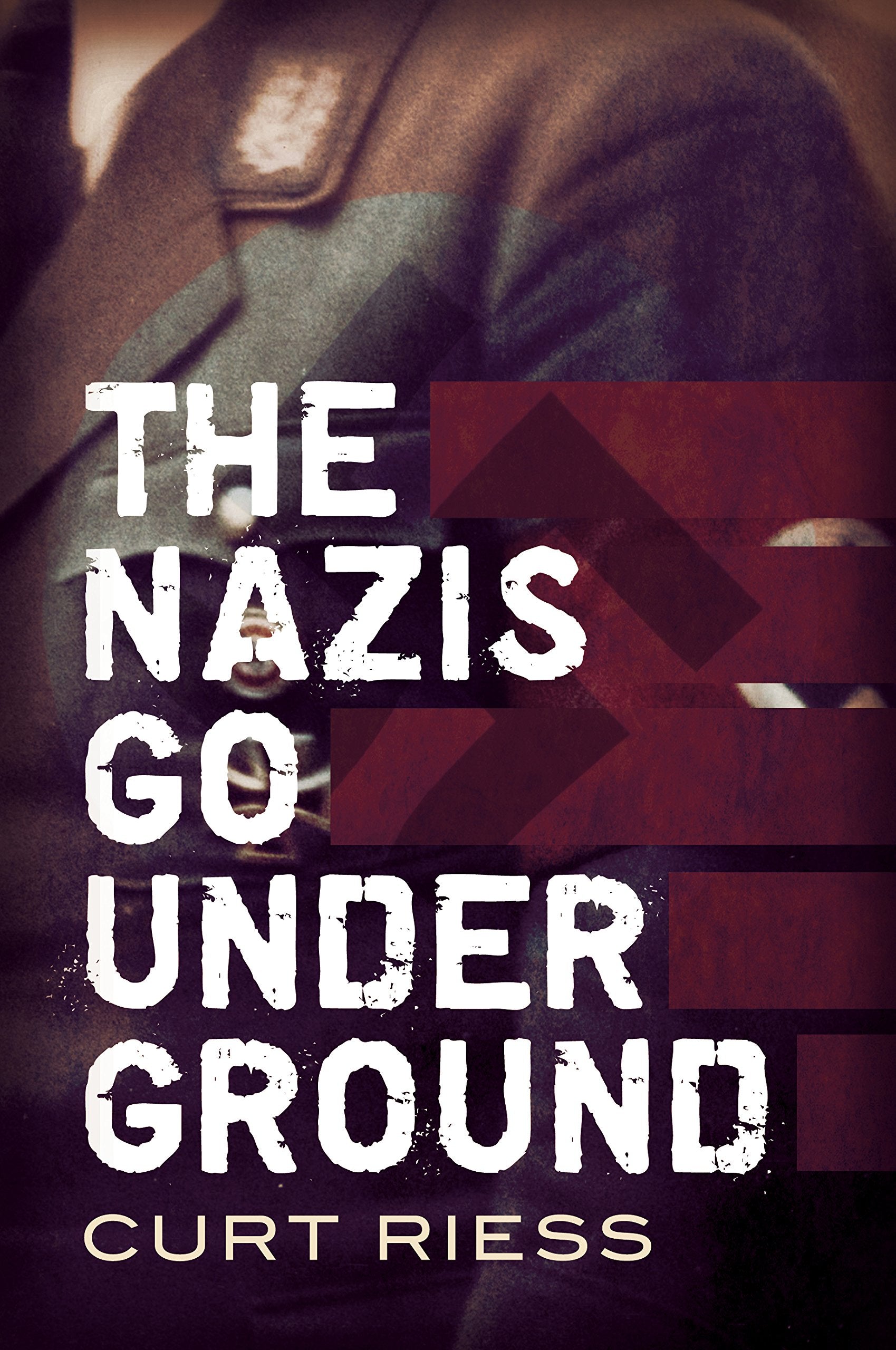 Product Image: The Nazis Go Underground