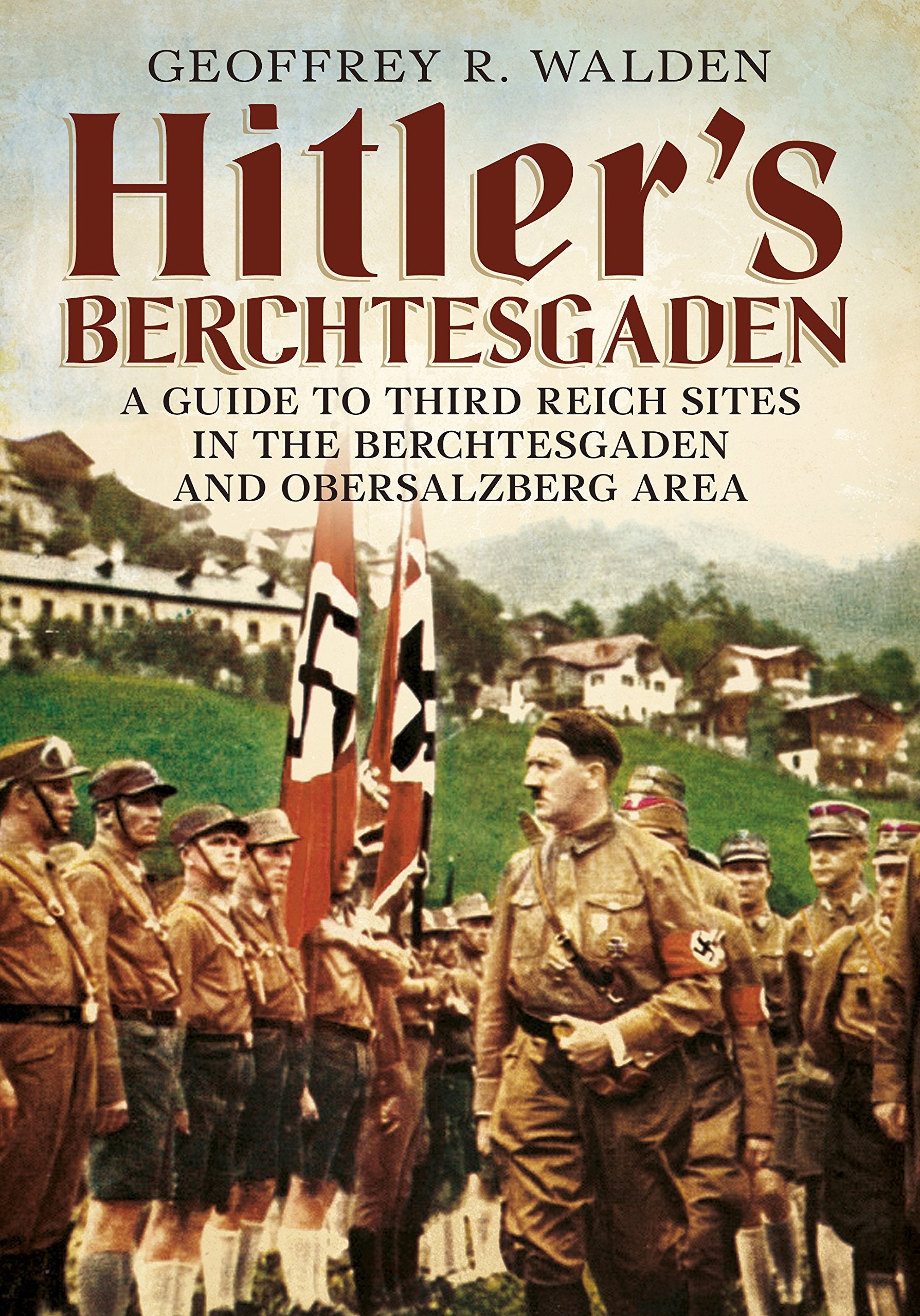 Product Image: Hitler's Berchtesgaden