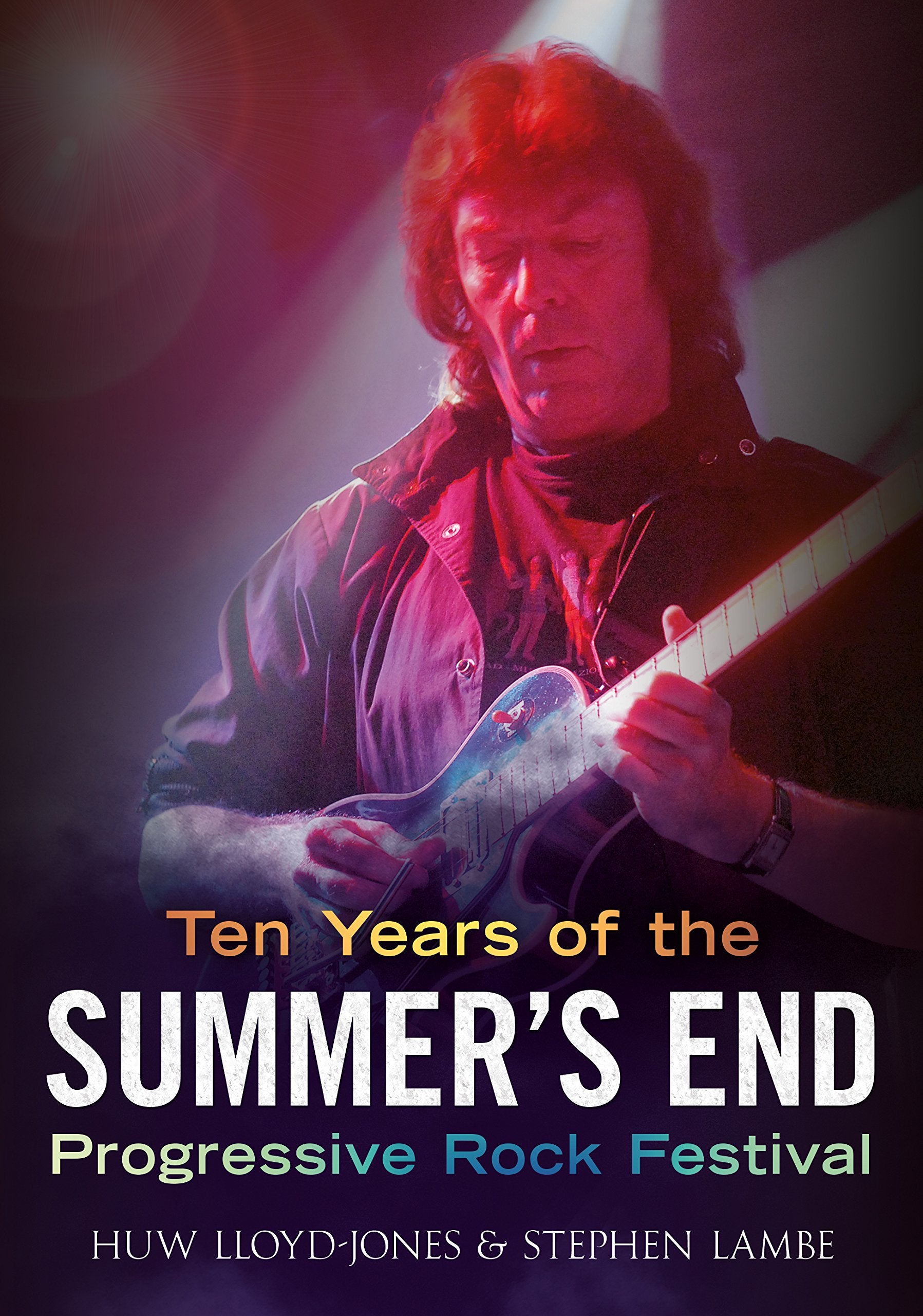 The Summer's End Progressive Rock Festival: The First Ten Years Social Sciences