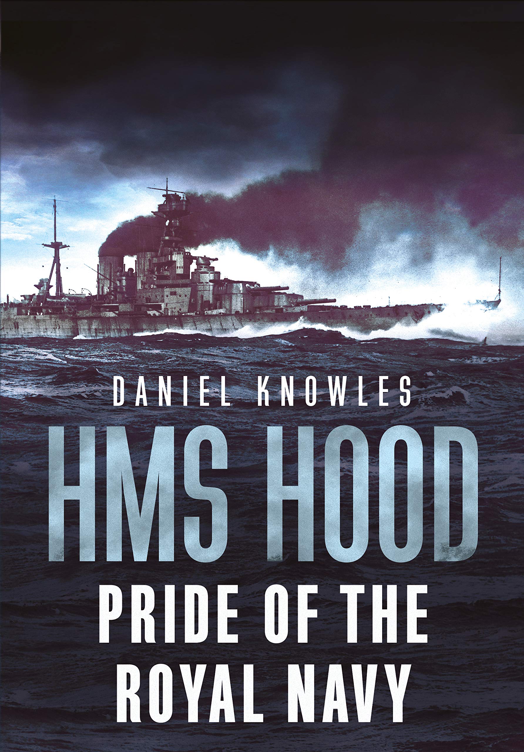 HMS Hood: Pride of the Royal Navy Social Sciences
