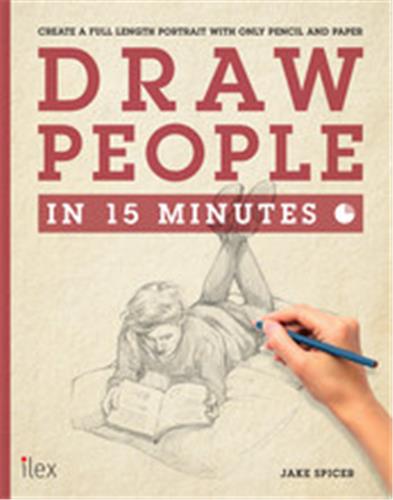 Draw People in 15 Minutes : Create a Beautiful Life Drawing with only Pencil & Paper Film, Art & Culture