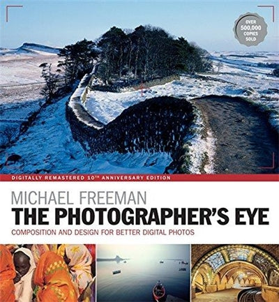 Product Image: Michael Freeman The Photographer's Eye Remastered
