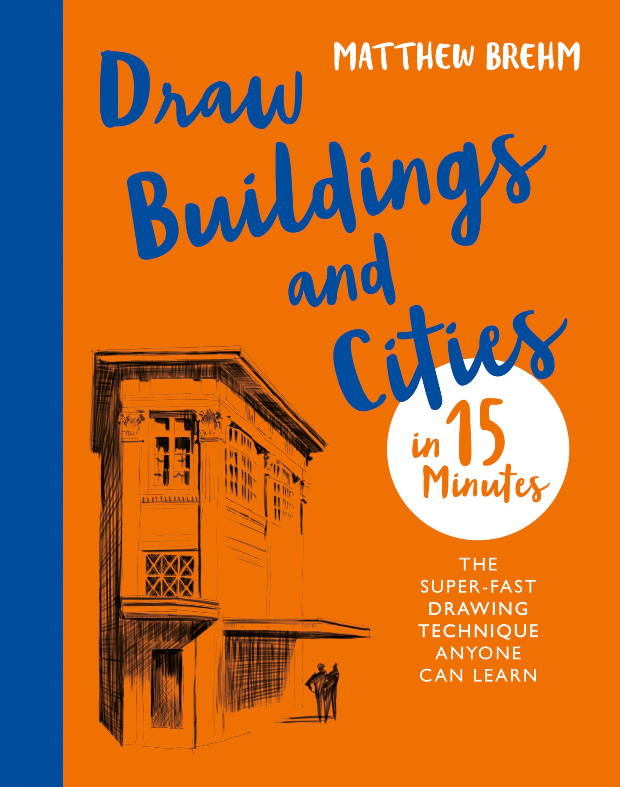Draw Buildings and Cities in 15 Minutes Architecture