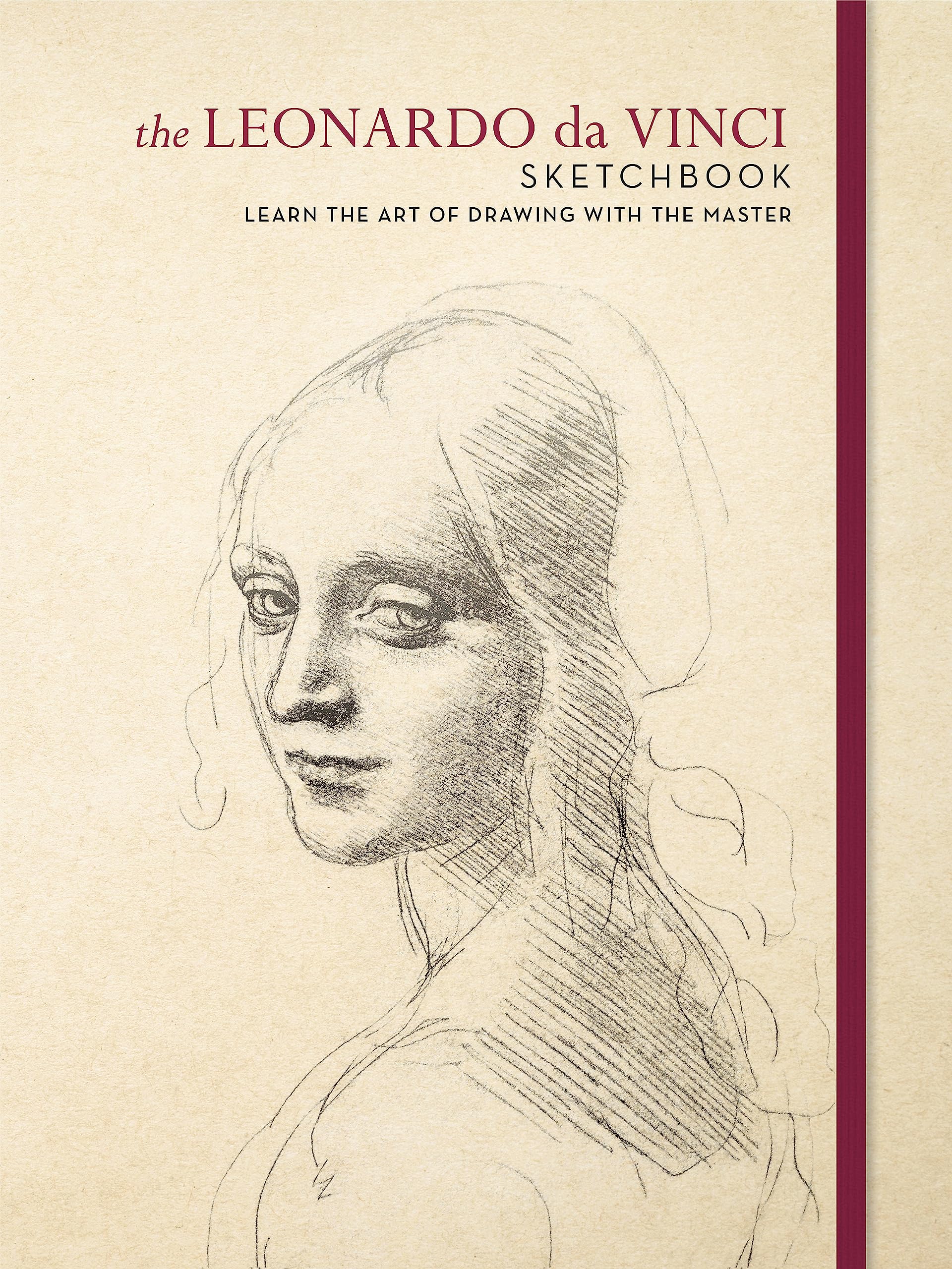 The Leonardo da Vinci Sketchbook: Learn the Art of Drawing with the Master Social Sciences