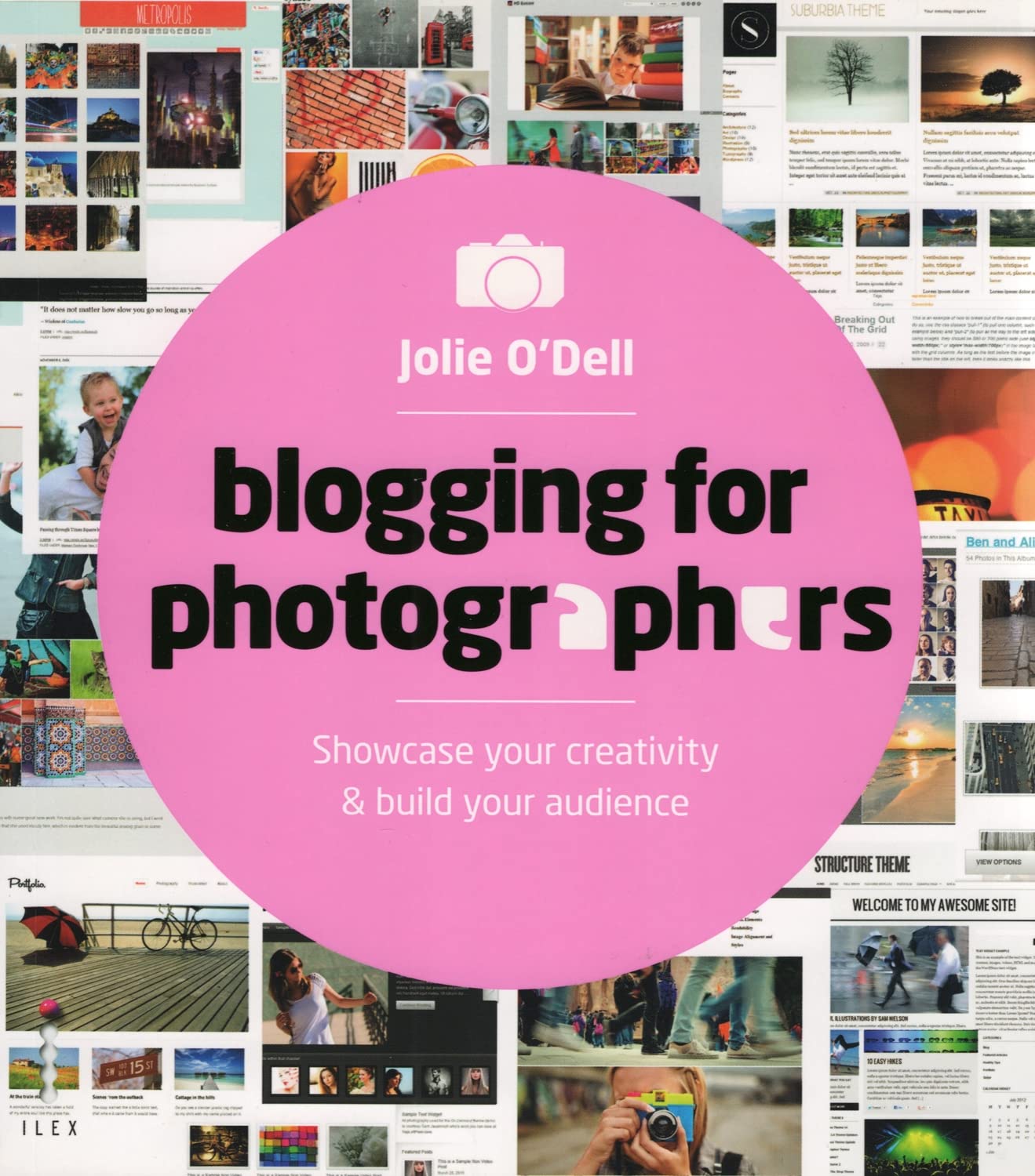 Blogging for Photographers: Explore your creativity or build your business Computer Science