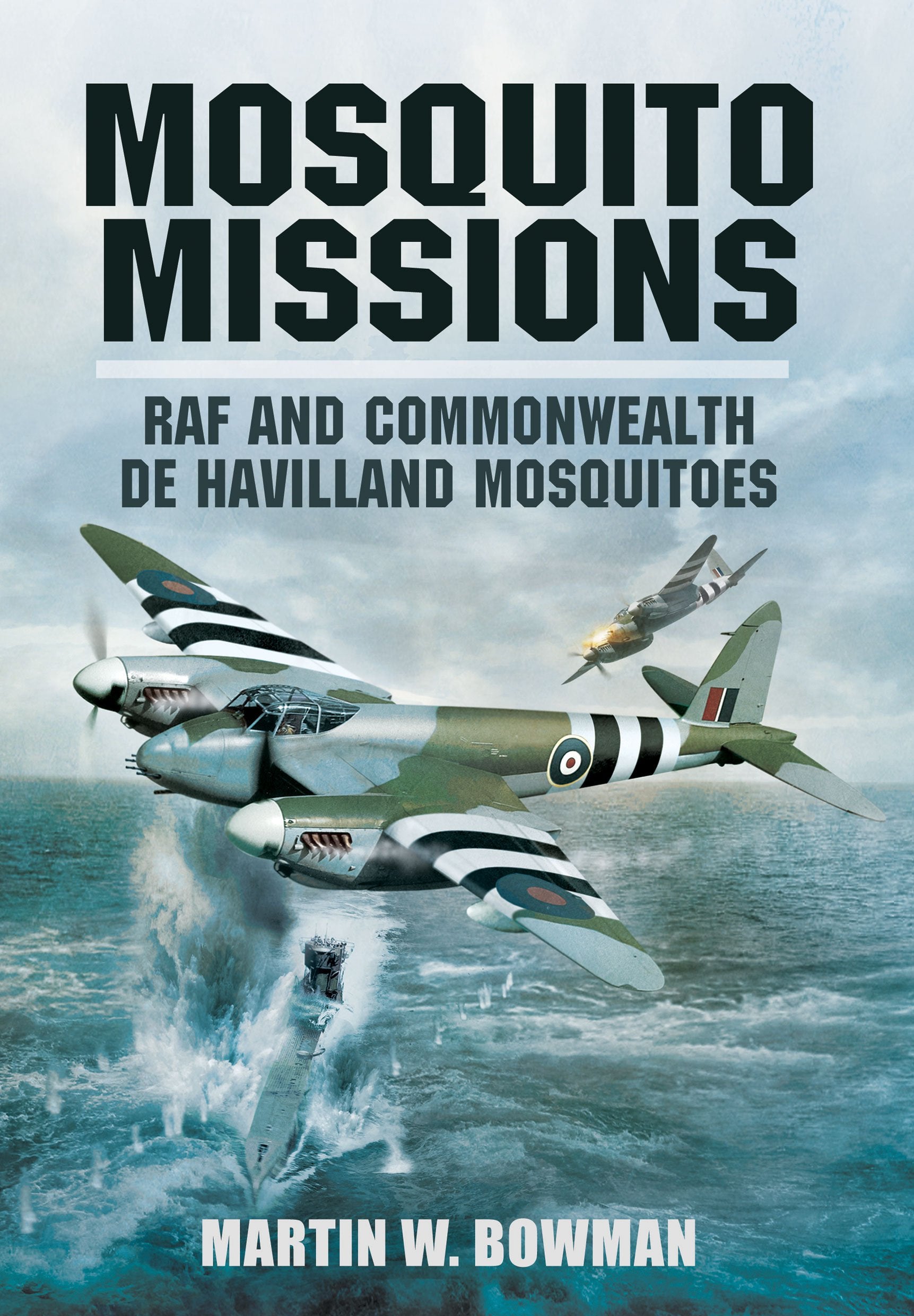 Mosquito Missions: Raf and Commonwealth De Havilland Mosquitoes book